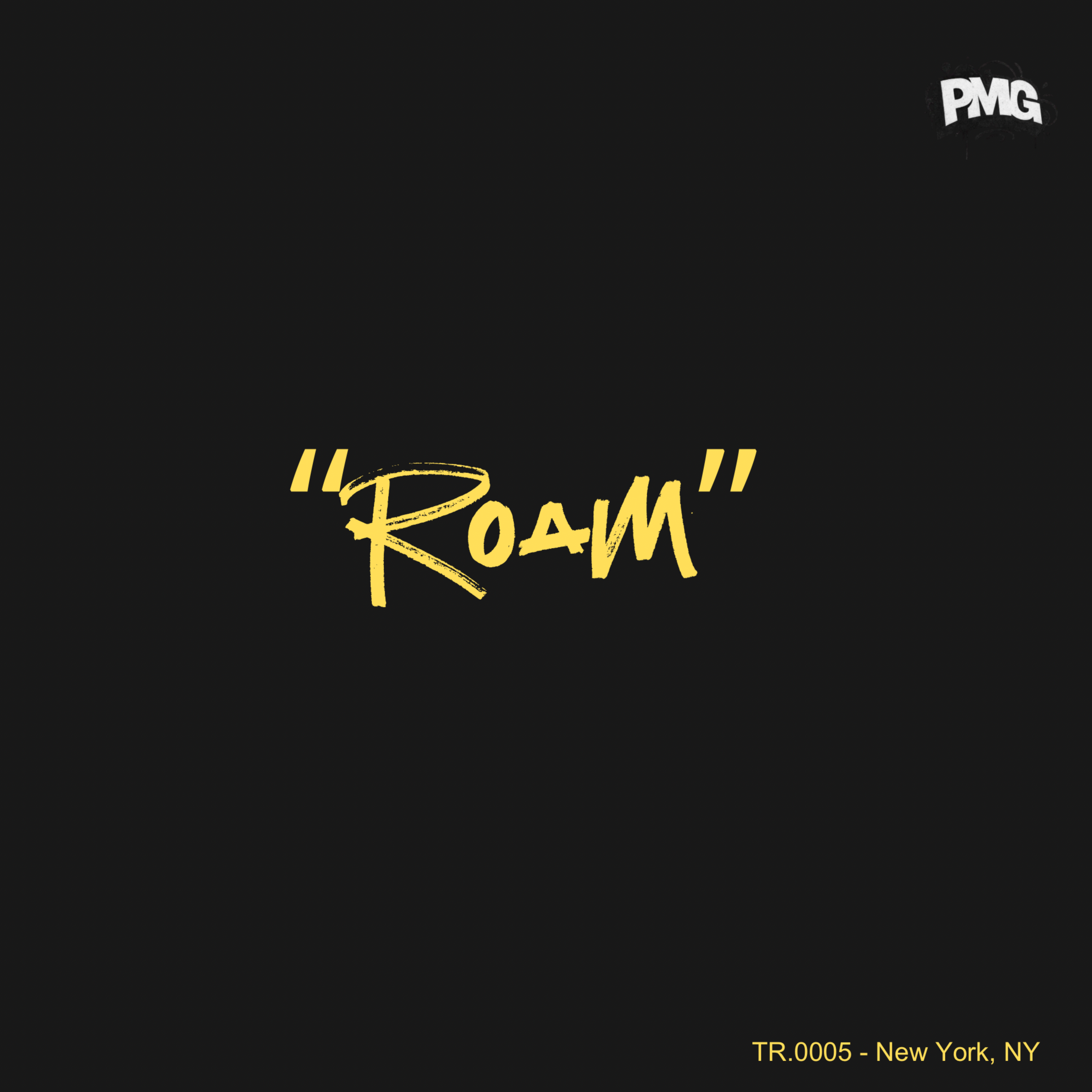 ROAM (PMG EXCLUSIVE) by PROPMYGANDA cover art