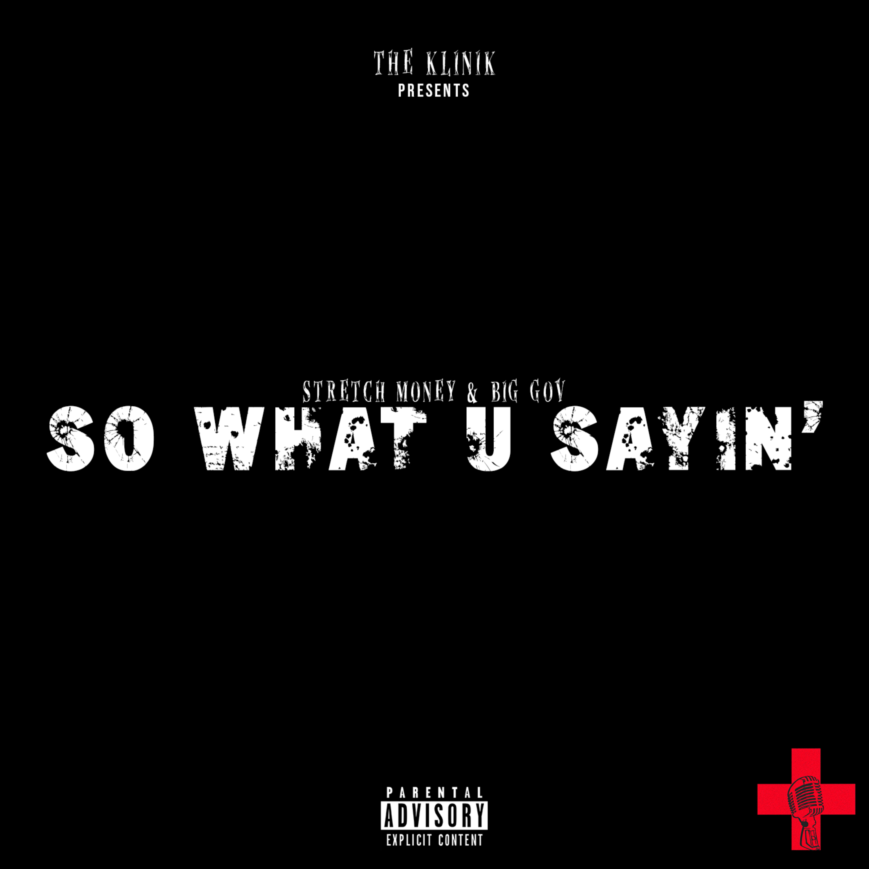 So What U Sayin artwork