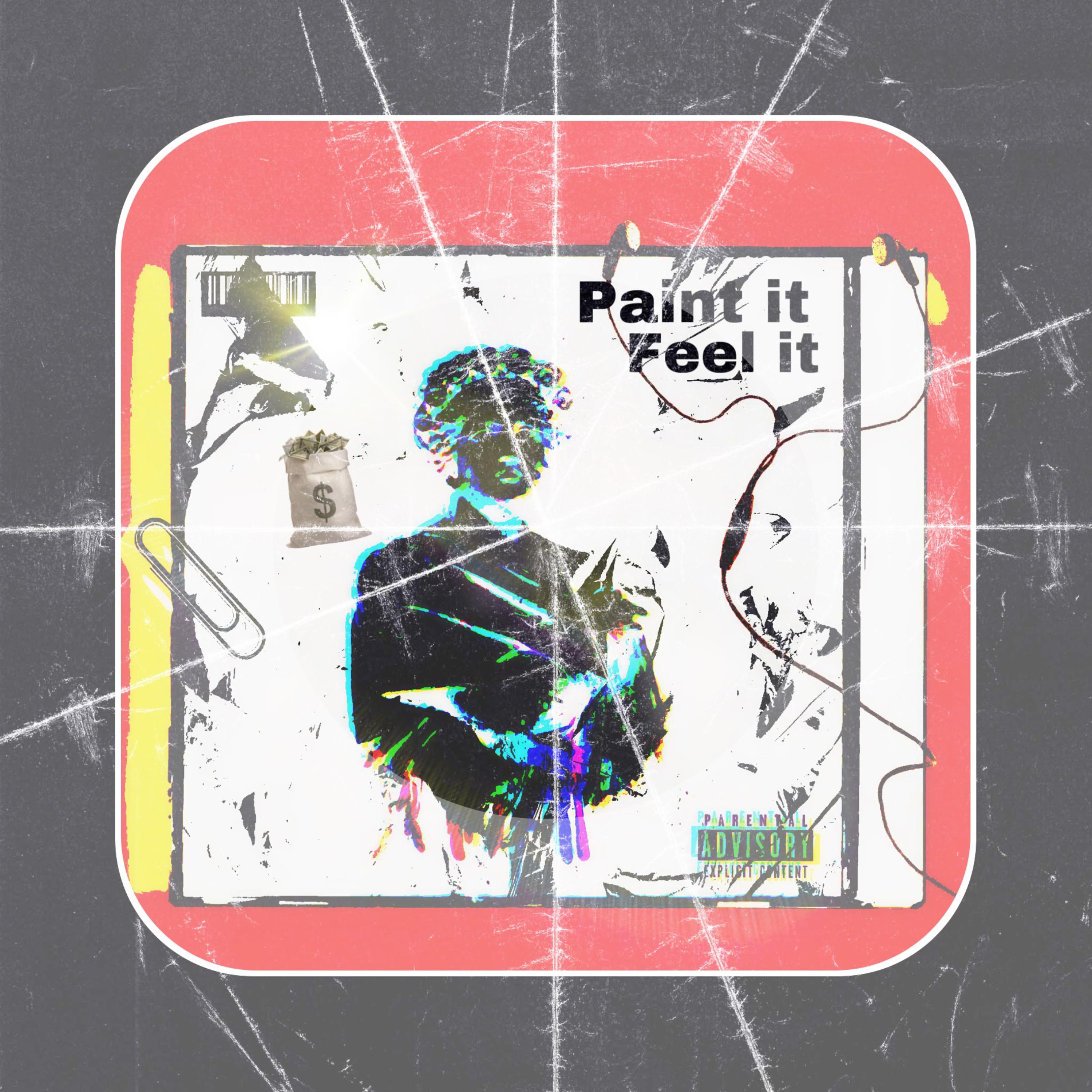 Paint It Feel It artwork