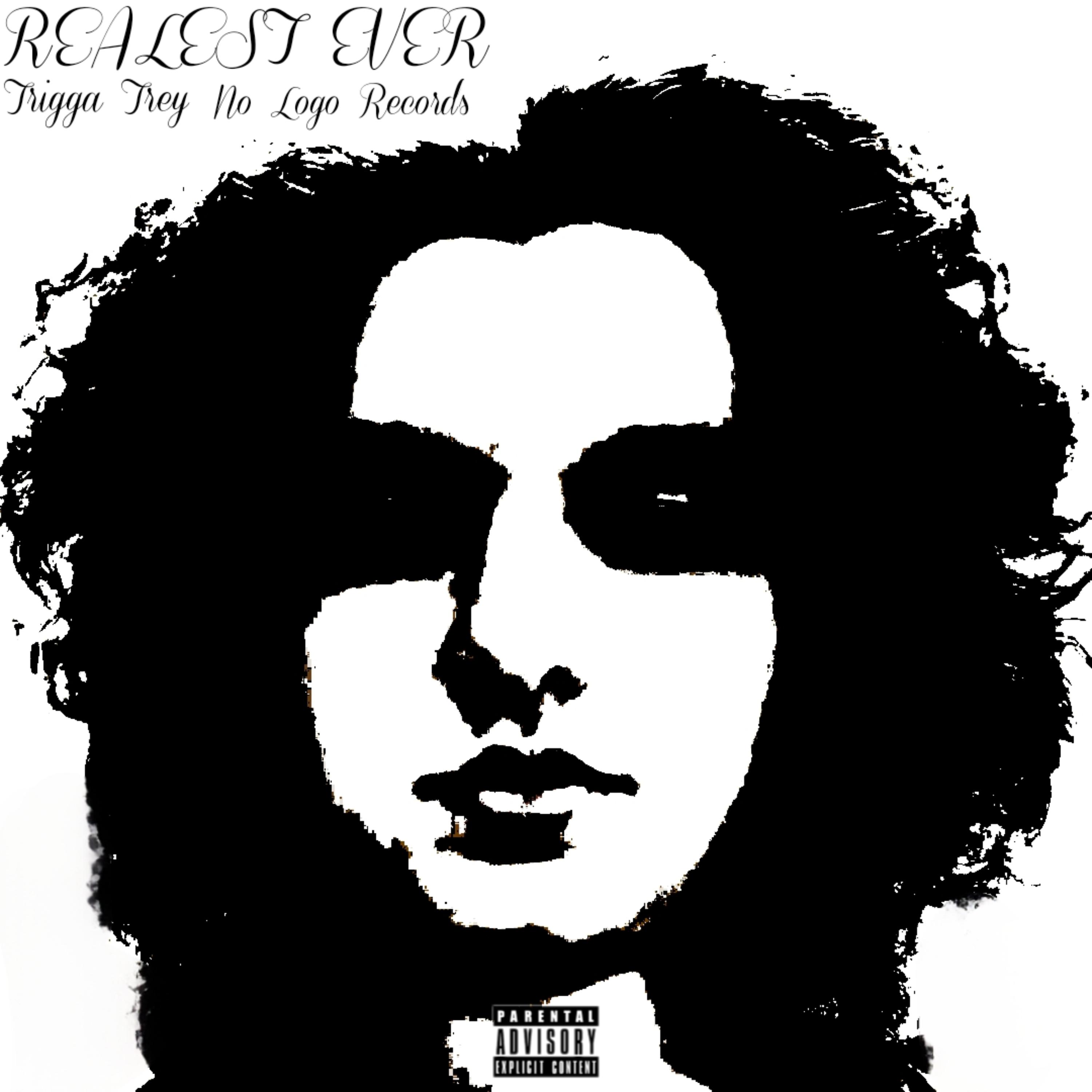 Realest Ever artwork