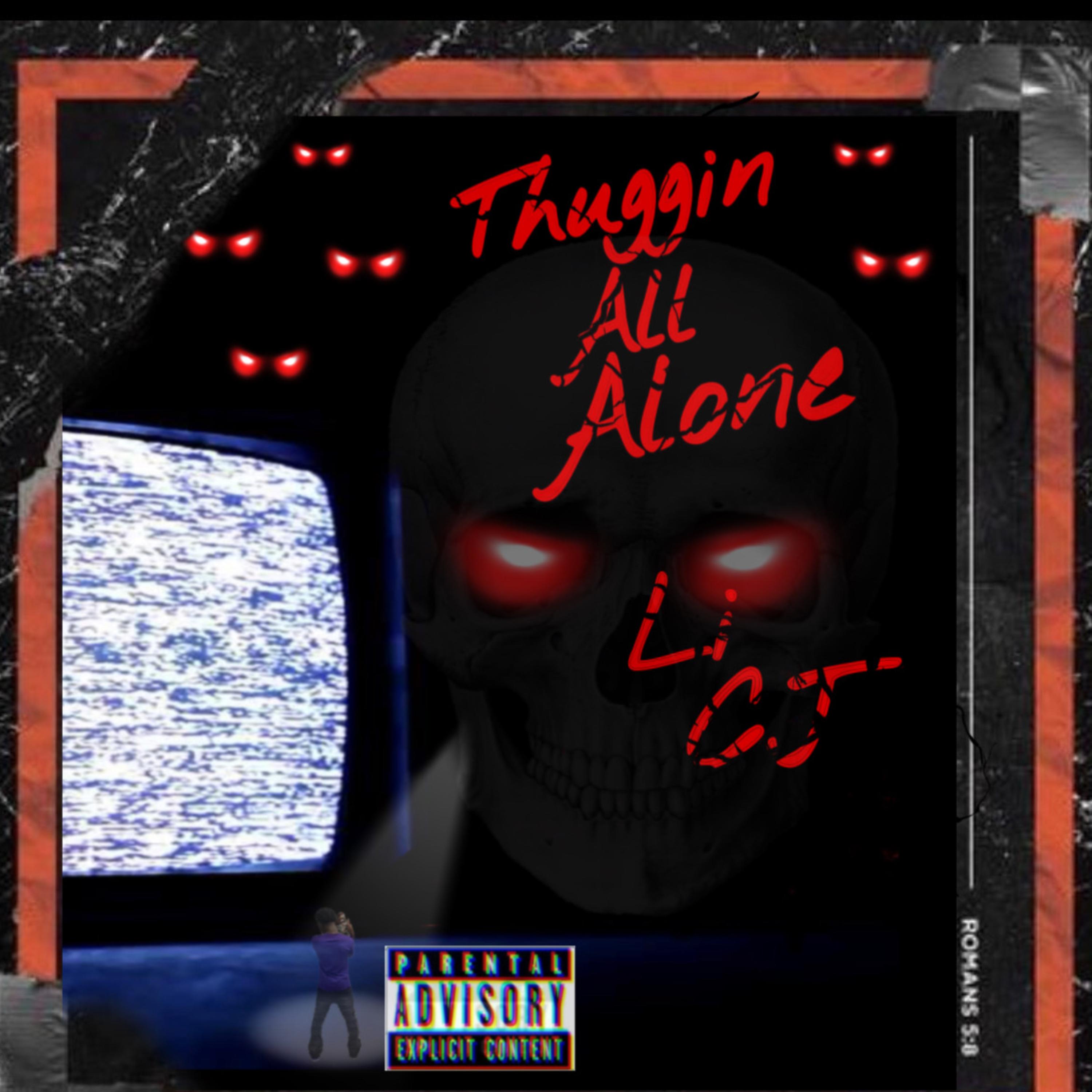 Thuggin All Alone artwork