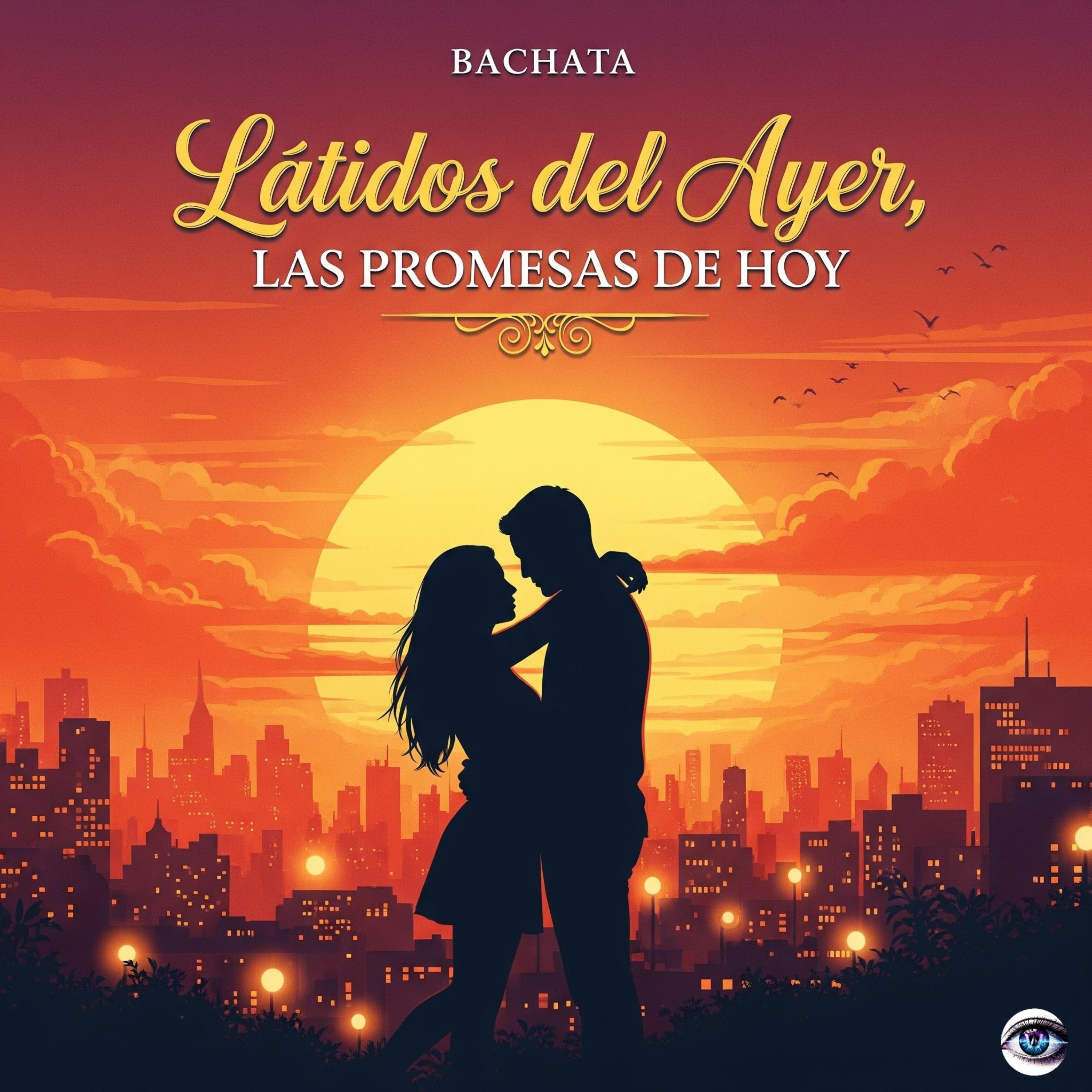 Bachata Los del Ayer ,Las Promesas de Hoy artwork