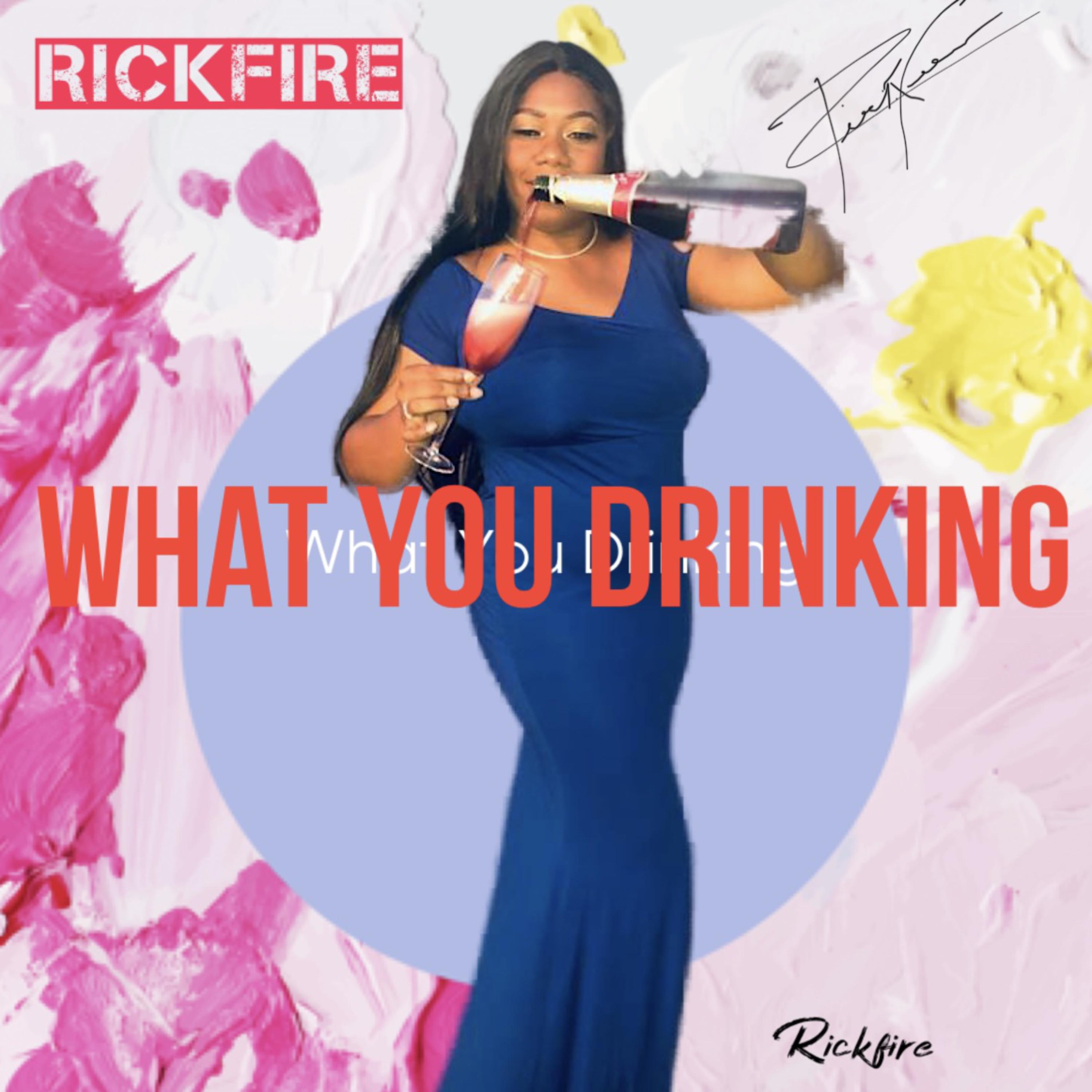 What You Drinking artwork