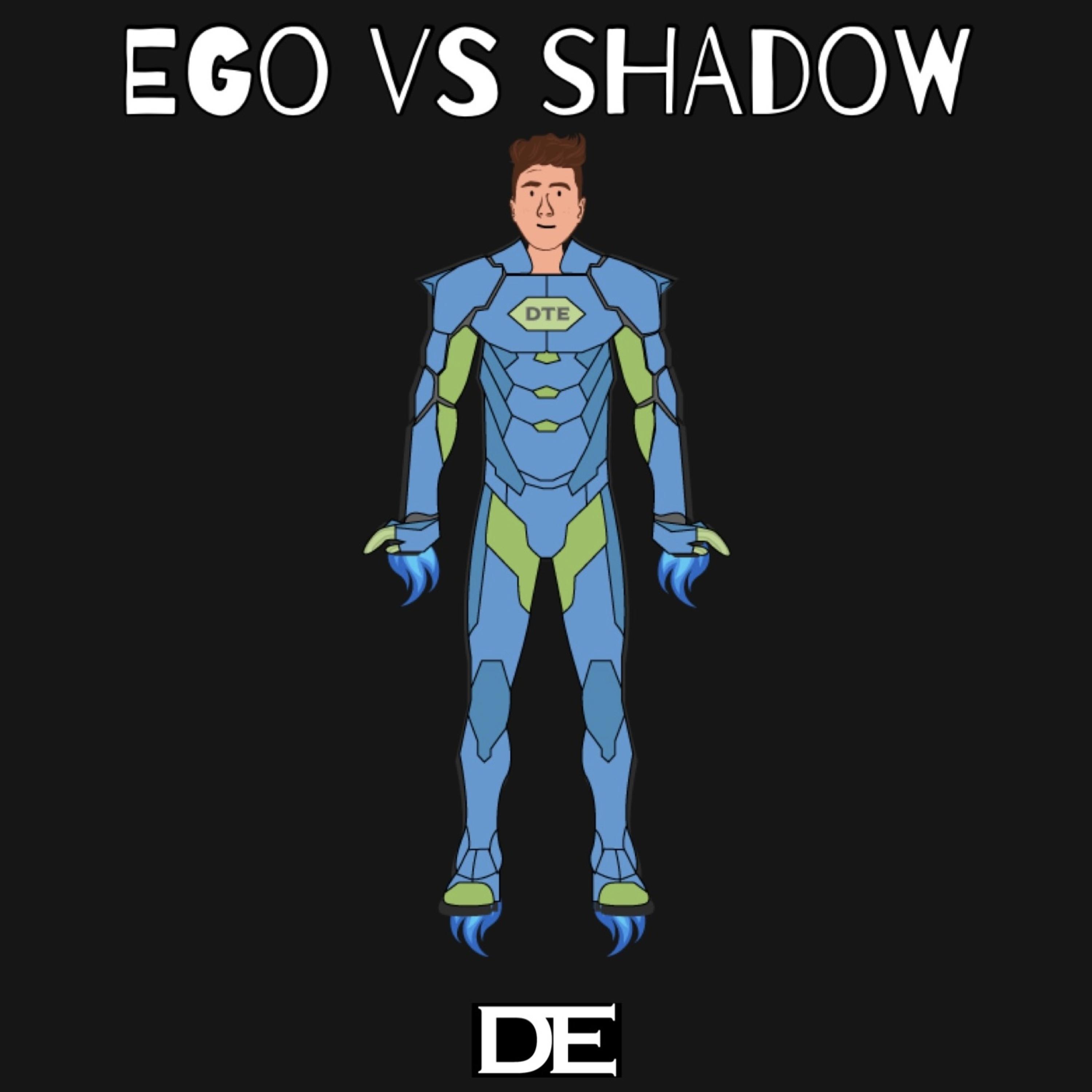 EGO VS SHADOW artwork