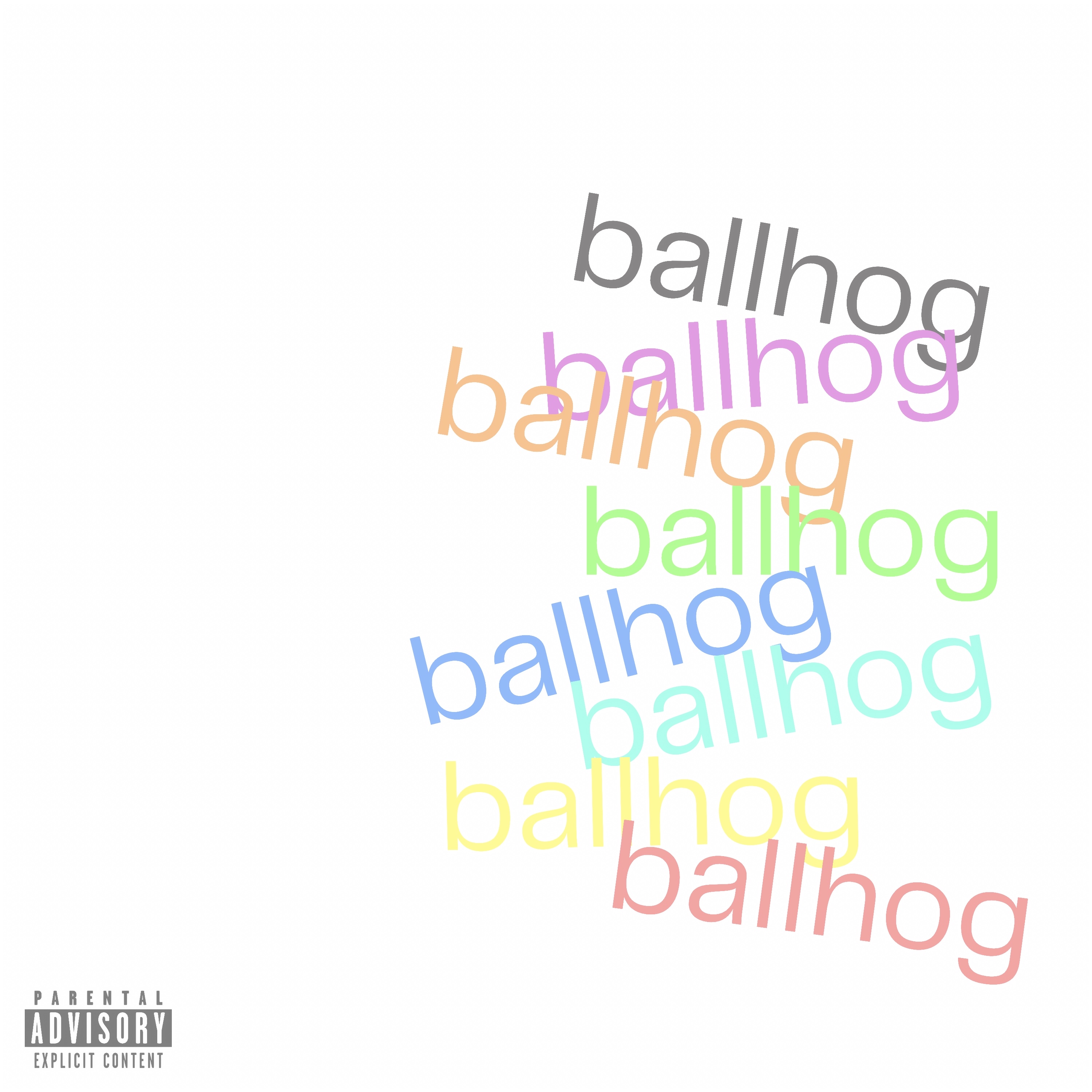 ballhog by ABEL CA$H cover art