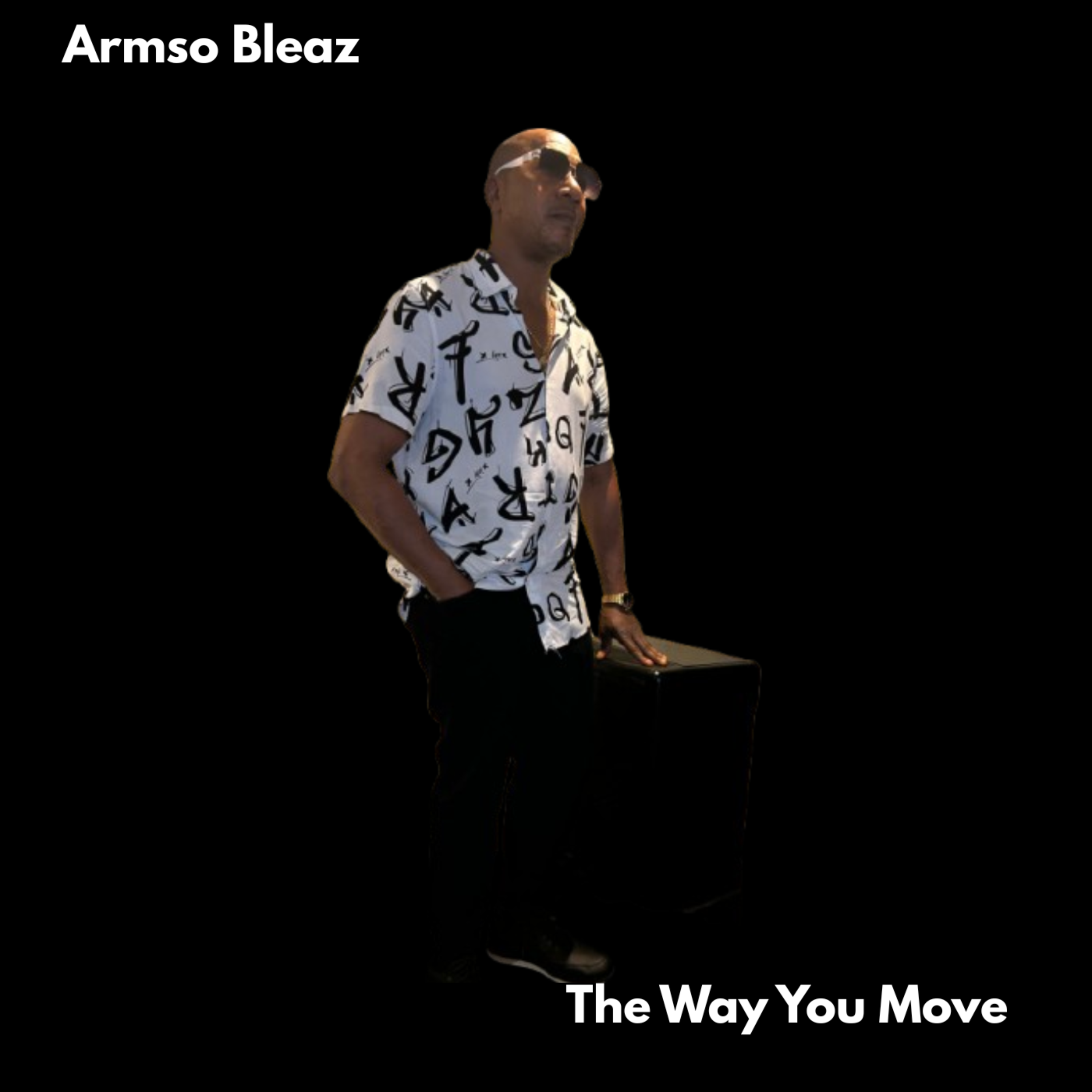The Way You Move by Armso Bleaz cover art