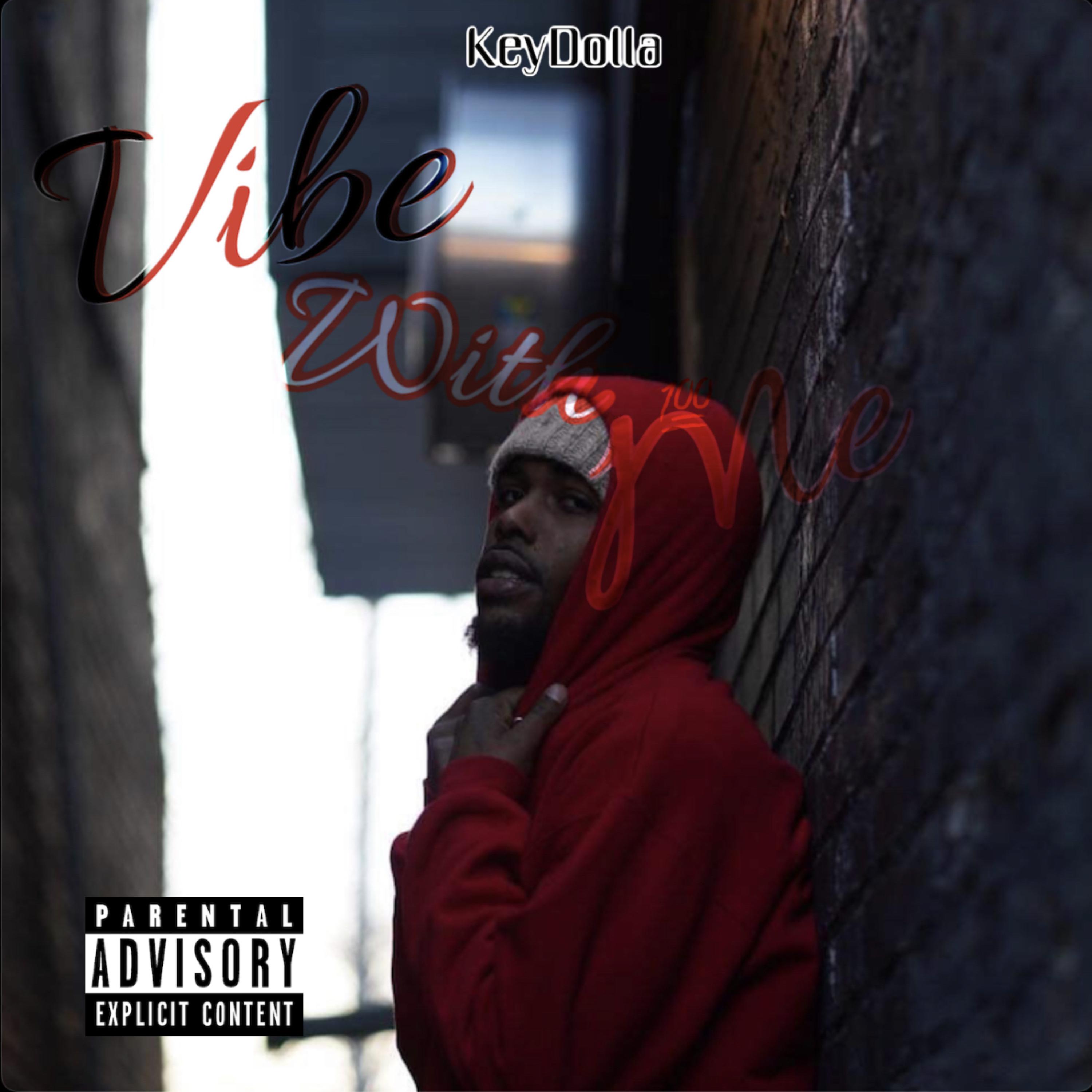 Come Chill Fr by KeyDolla cover art