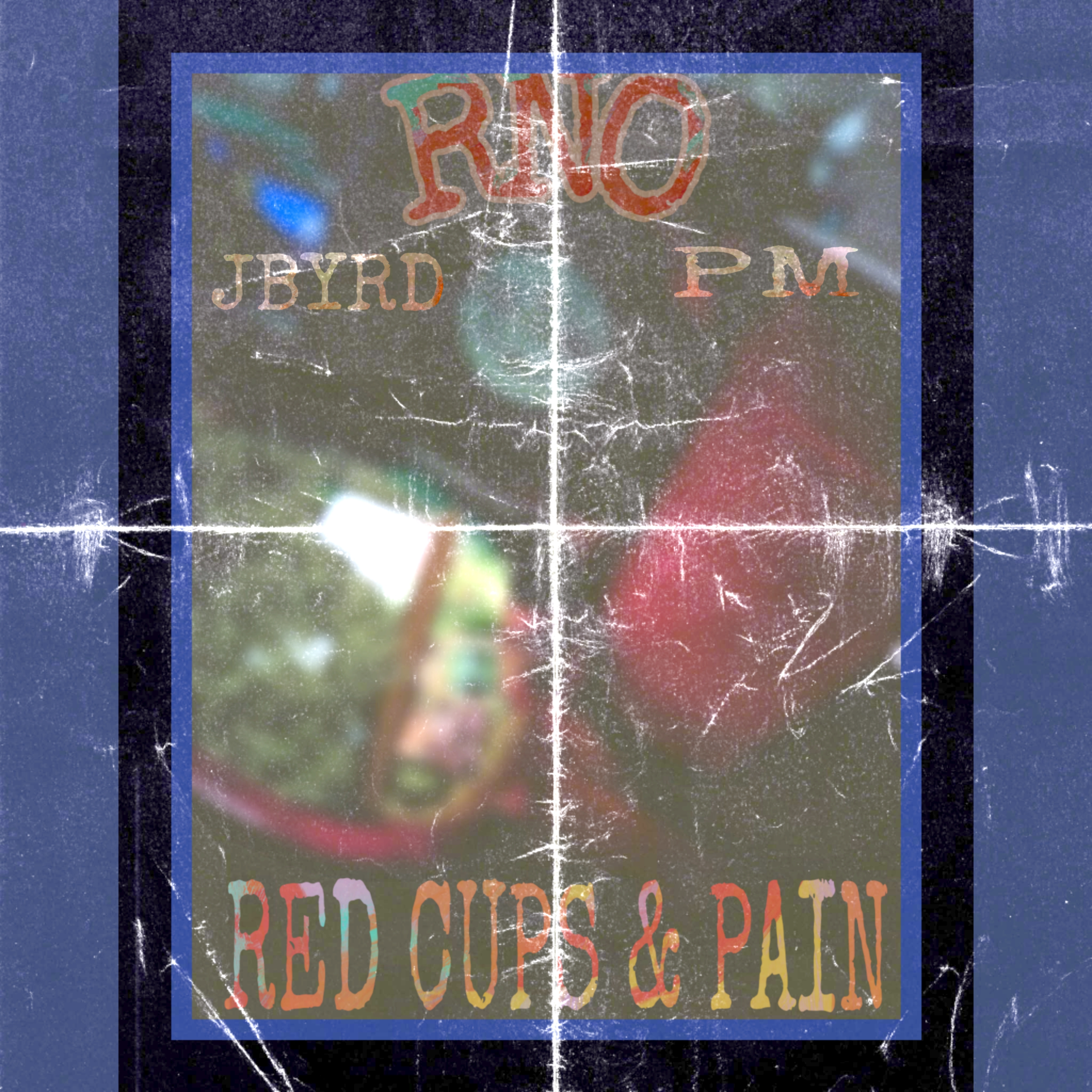 RED CUPS & PAIN artwork