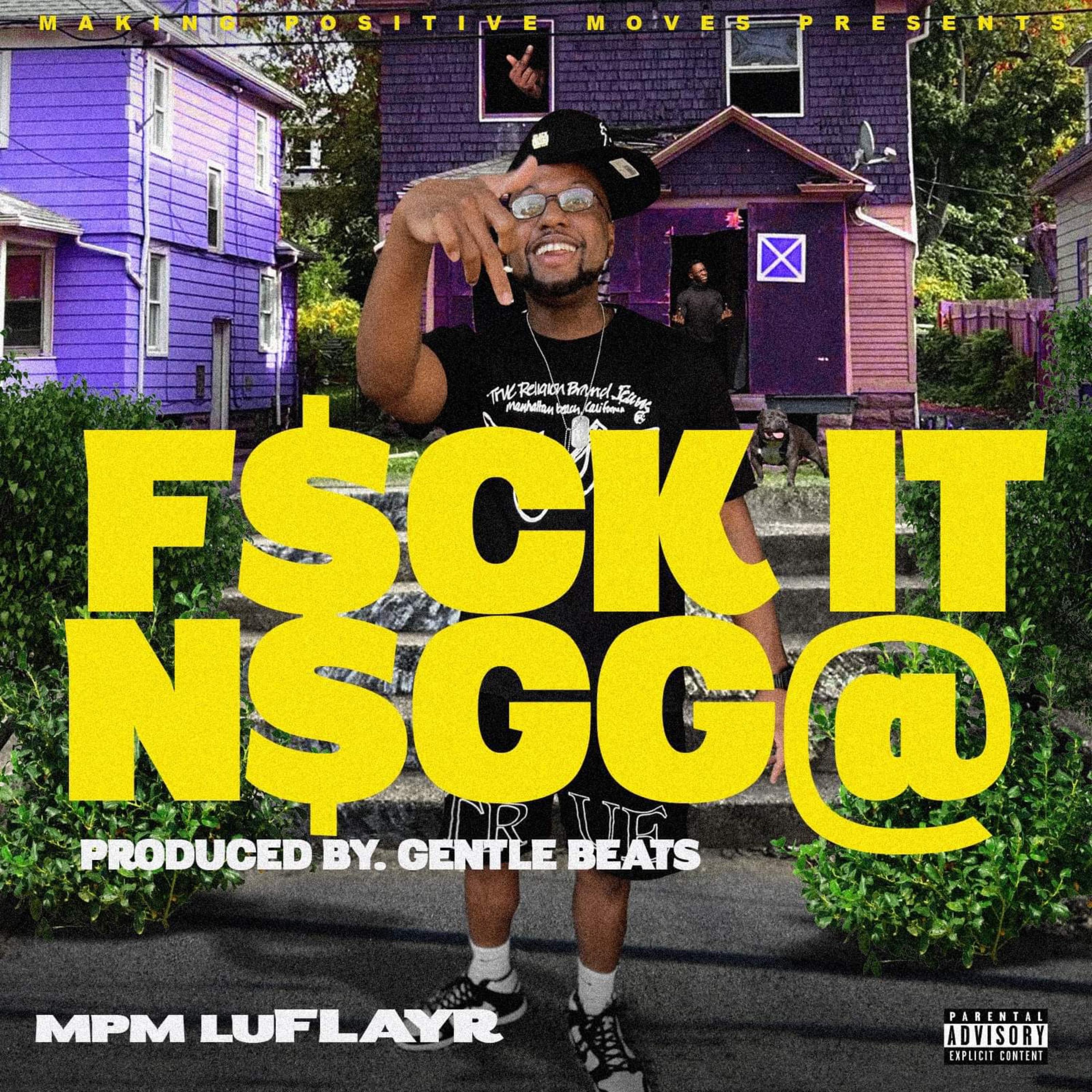 F$CK IT N$GG@ artwork