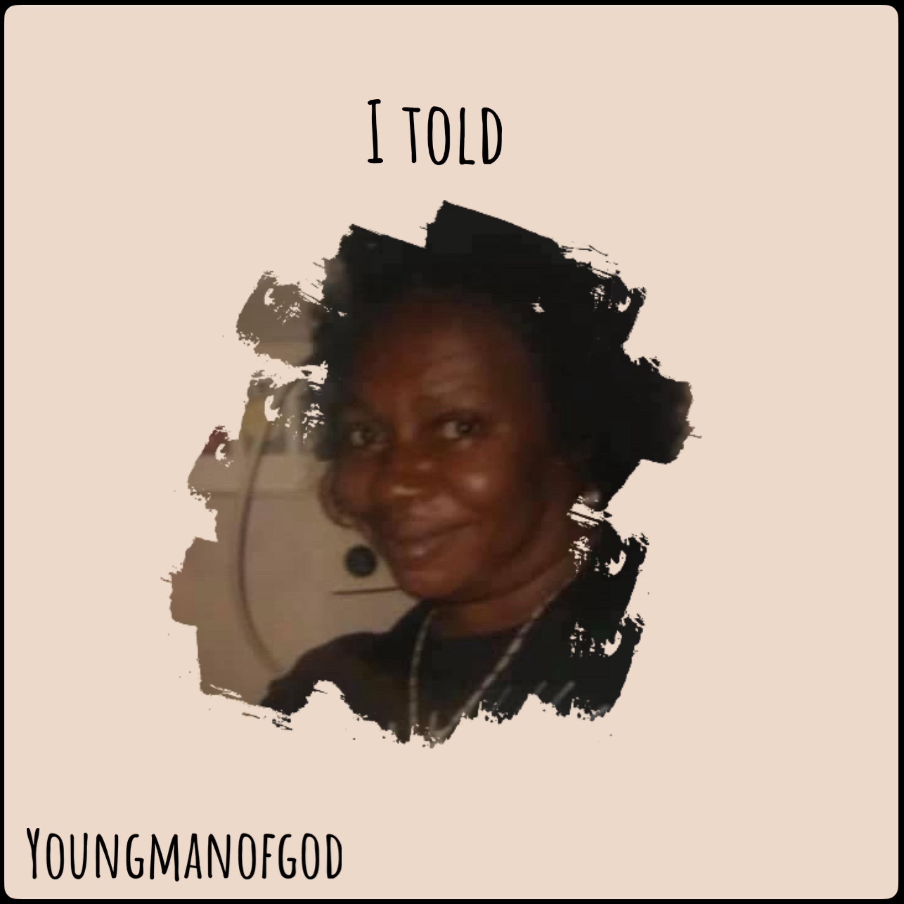 I TOLD artwork
