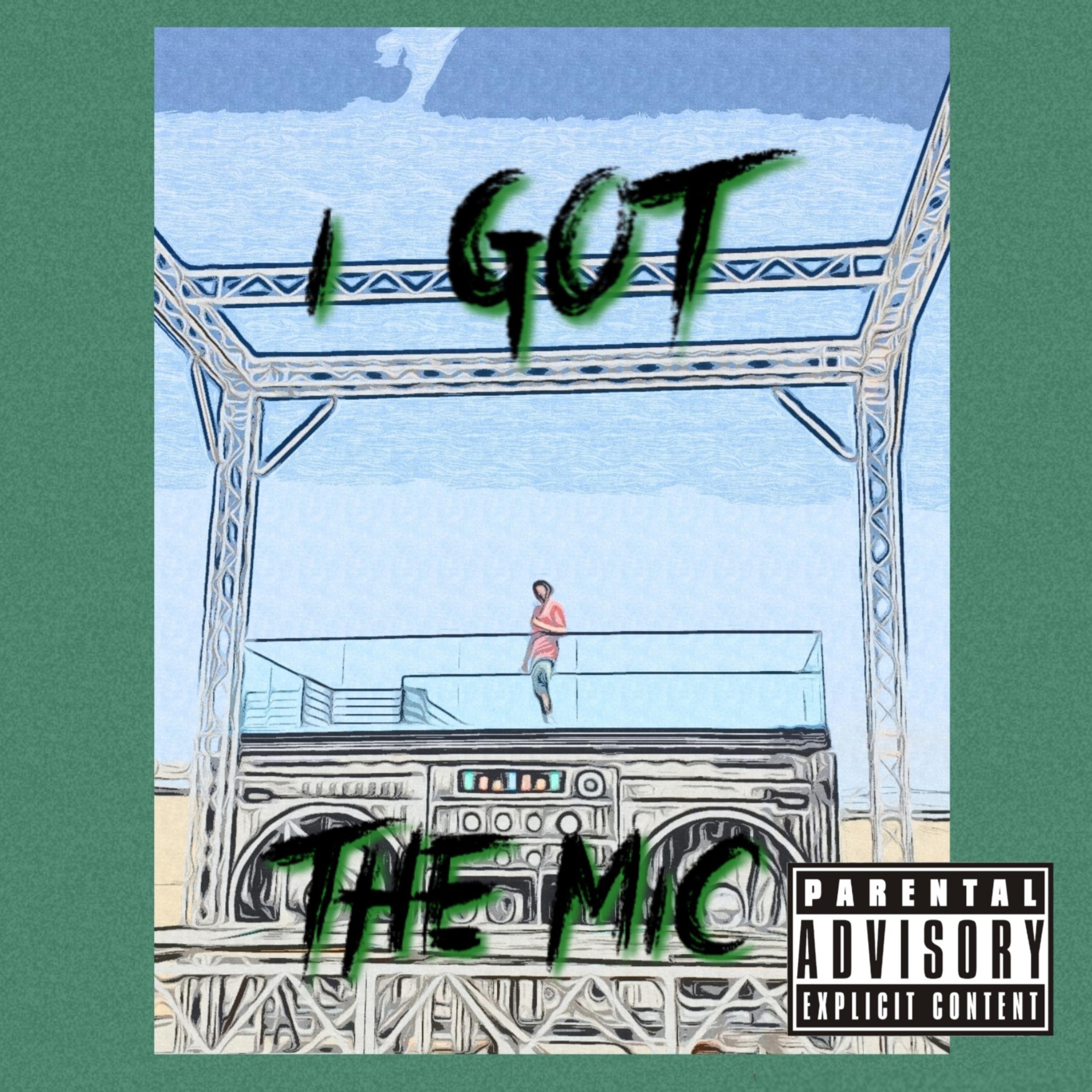 I Got The Mic artwork