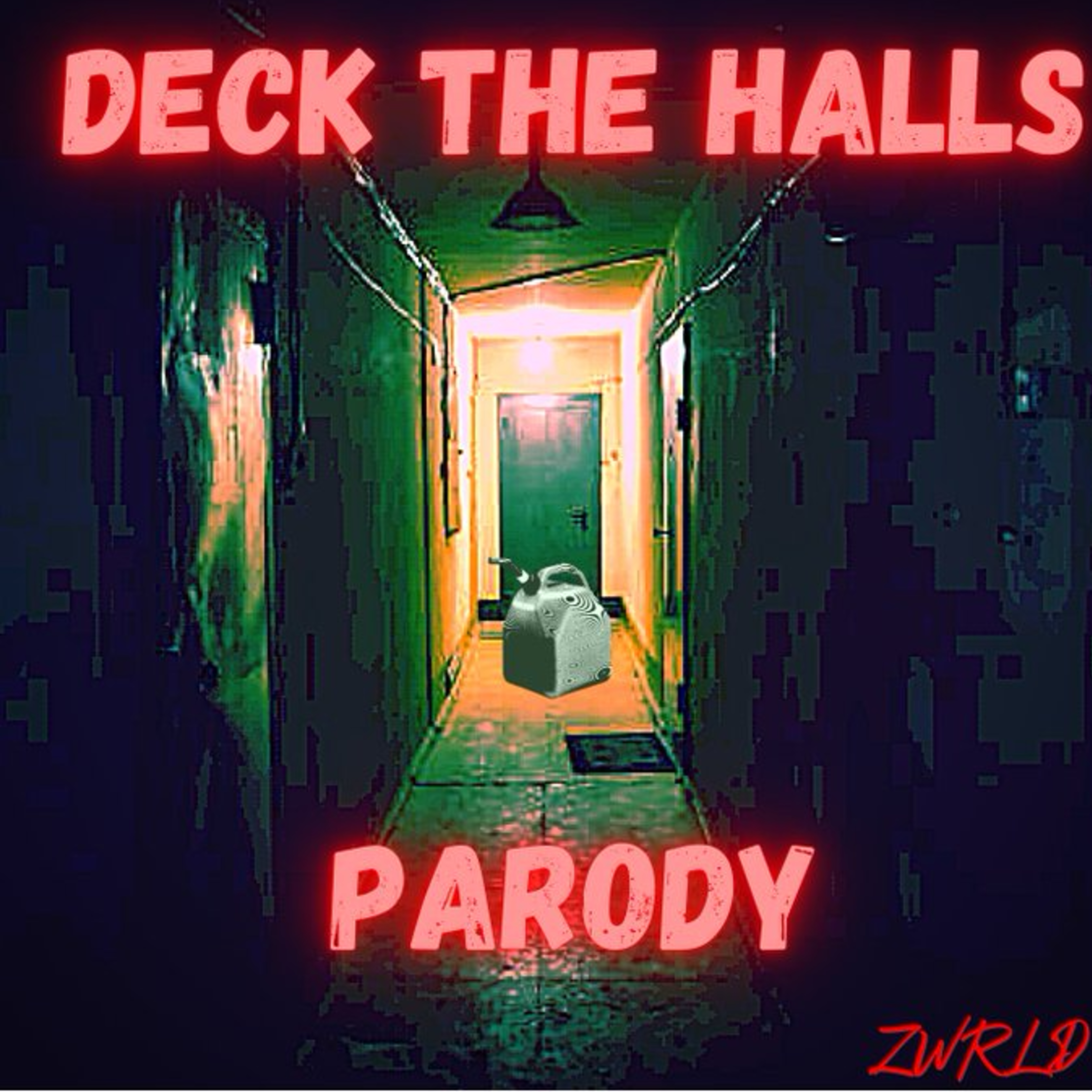 Deck the Halls (Parody) artwork