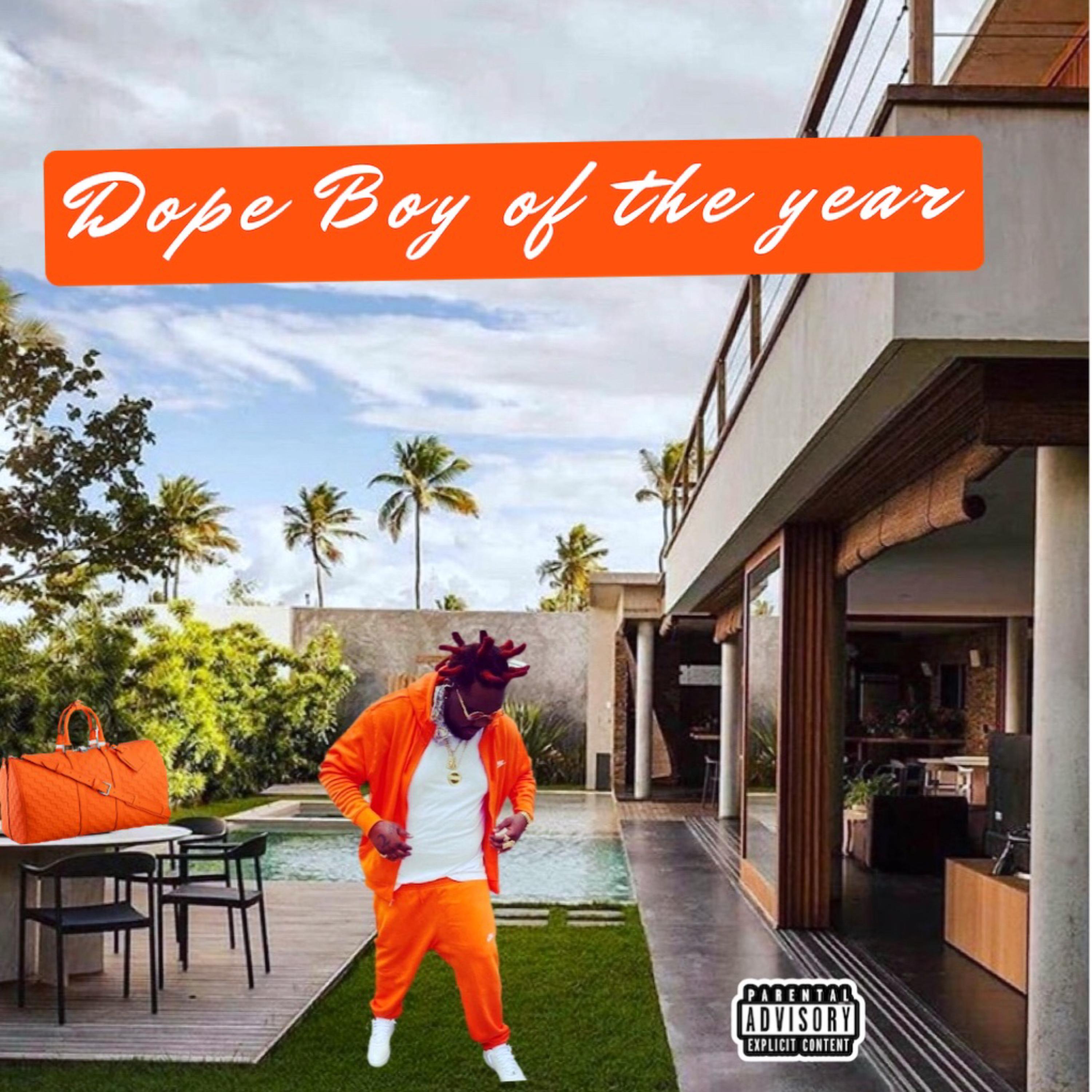DOPE BOY OF THE YEAR artwork