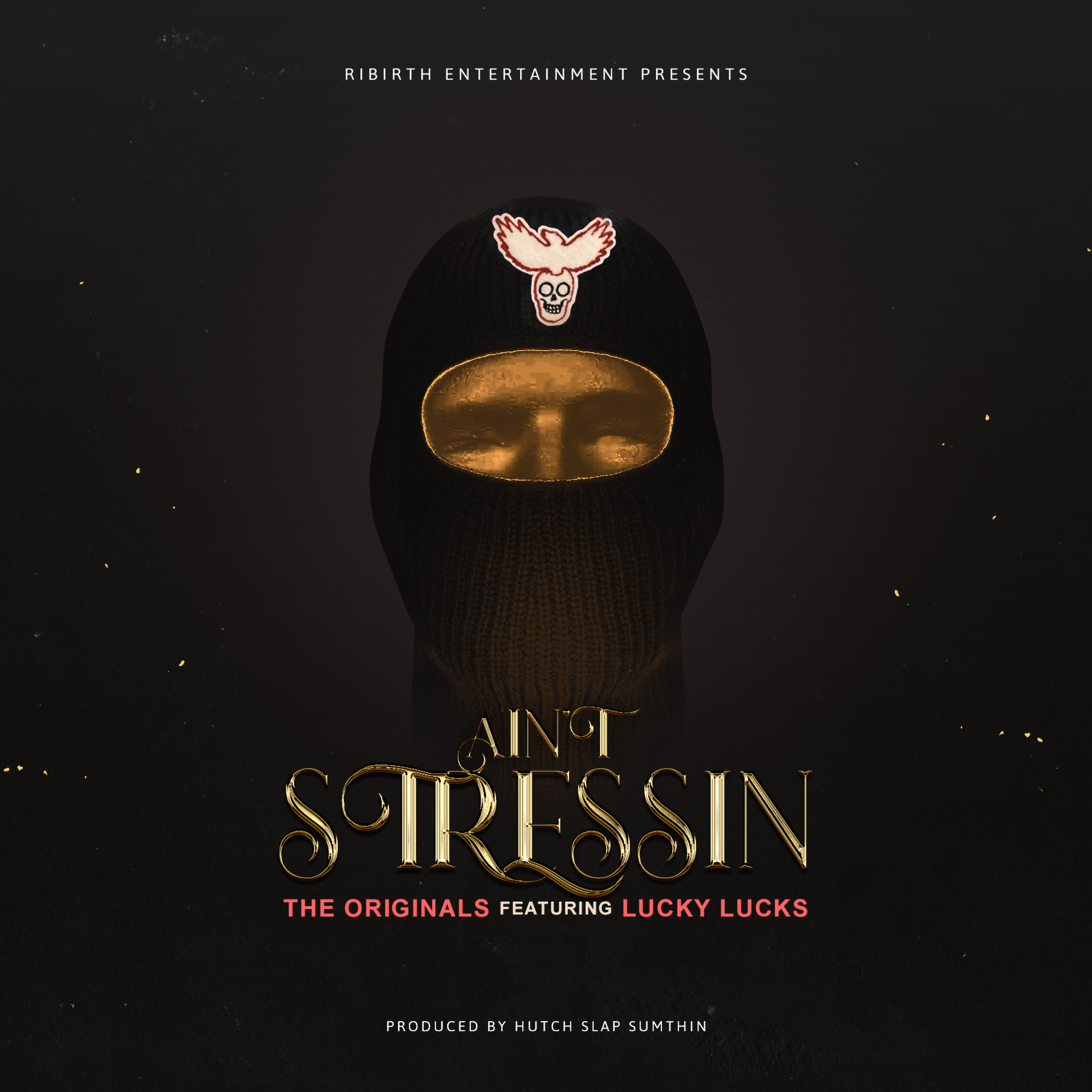 Ain't Stressin artwork