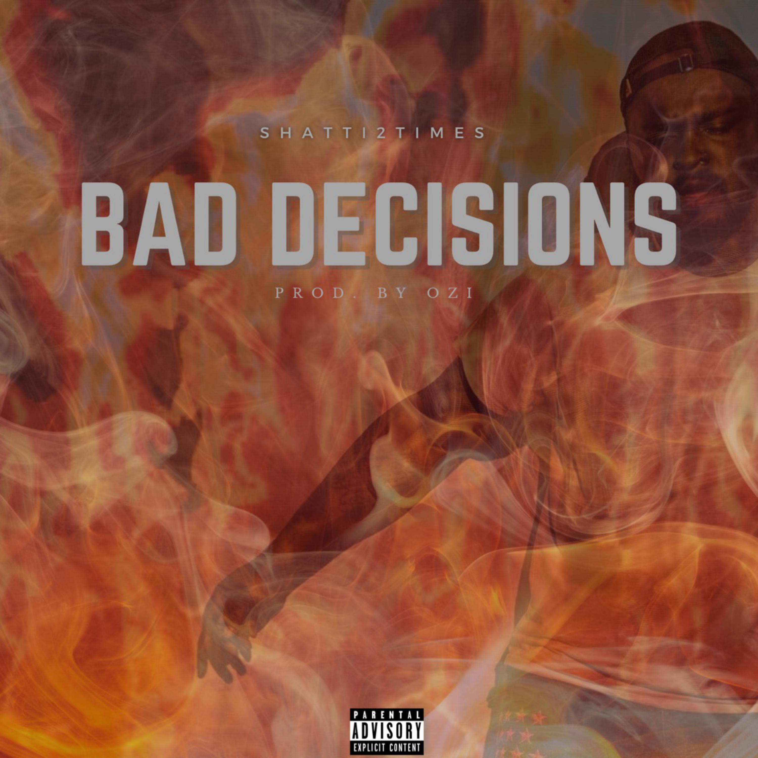 Bad Decisions artwork