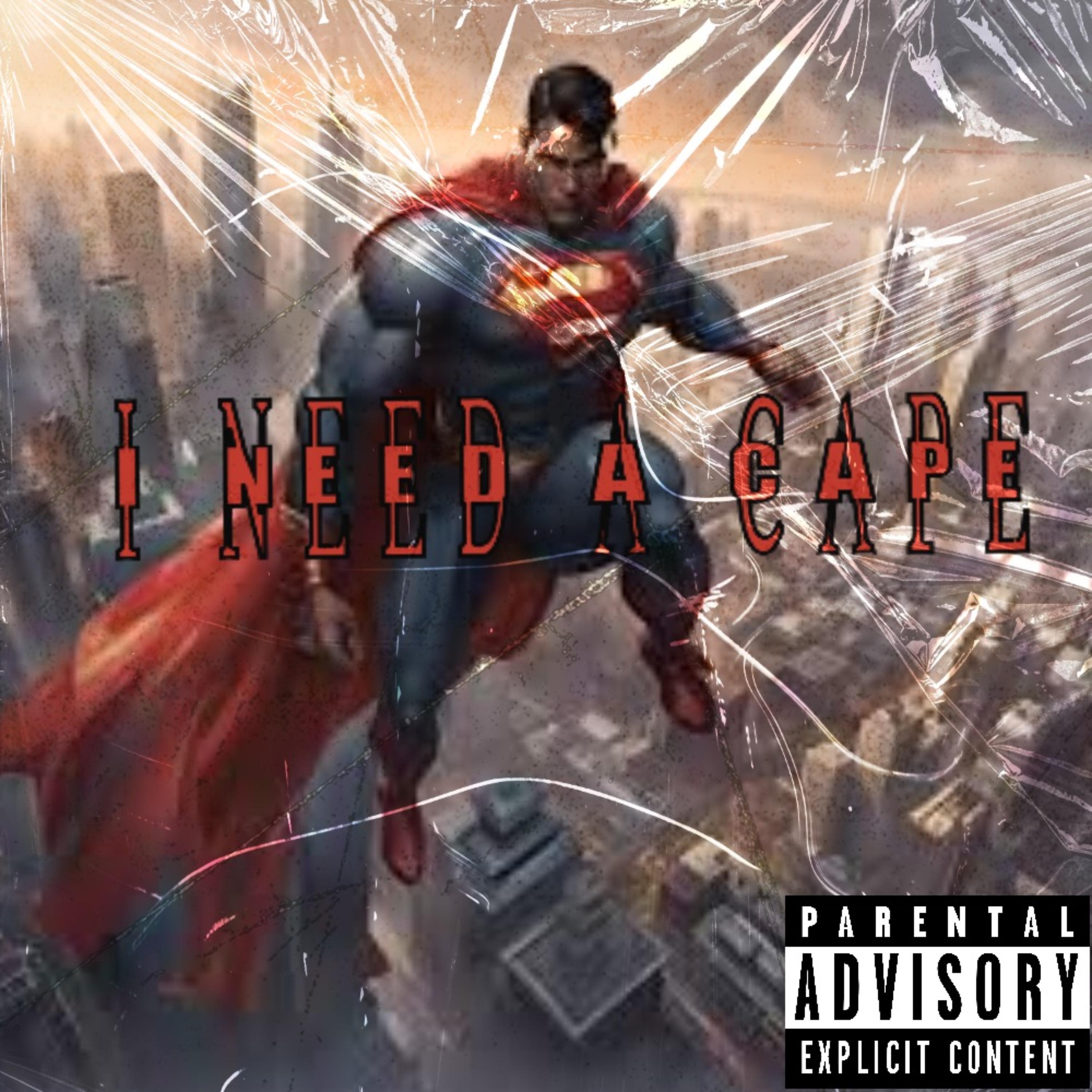 I Need A Cape artwork