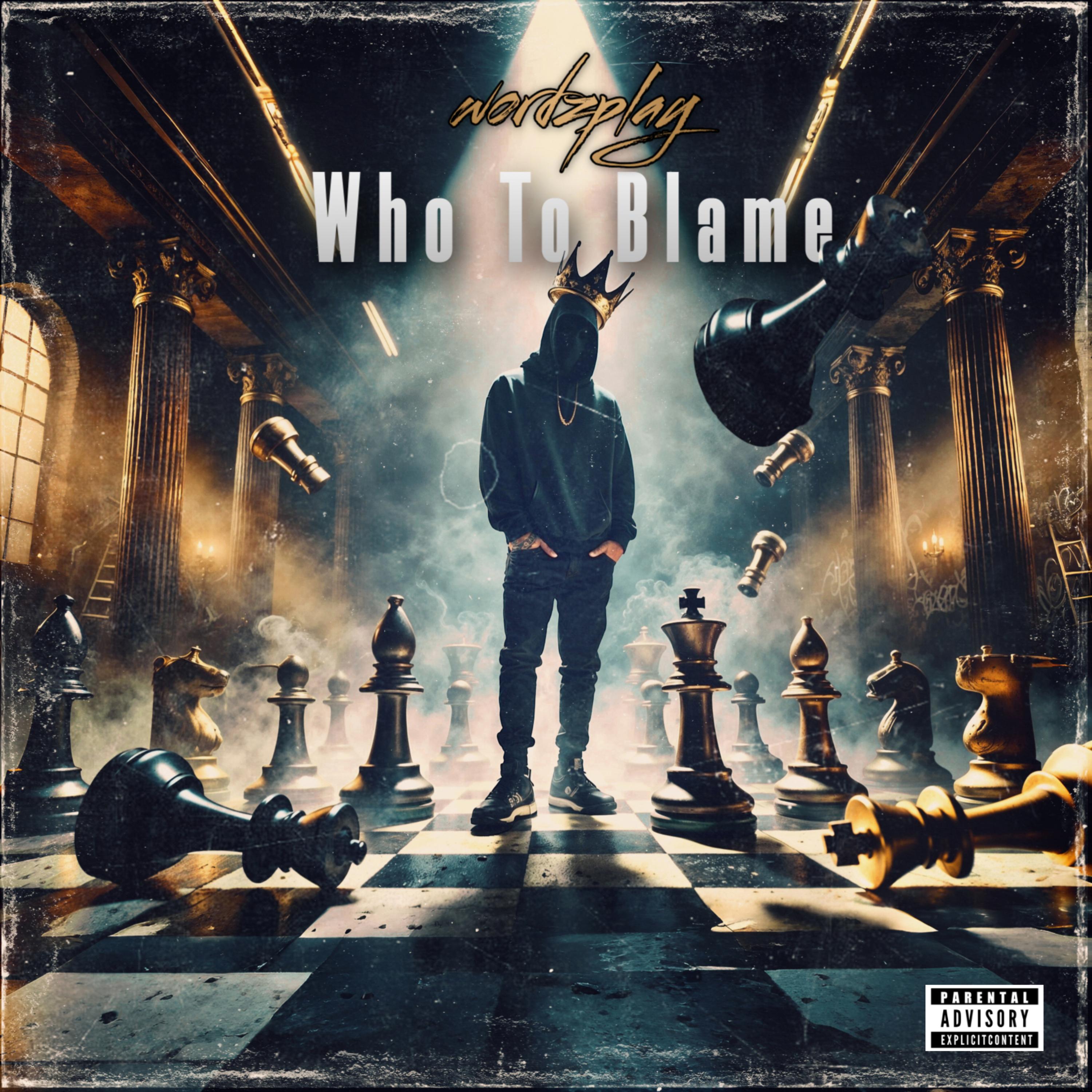 WHO TO BLAME artwork