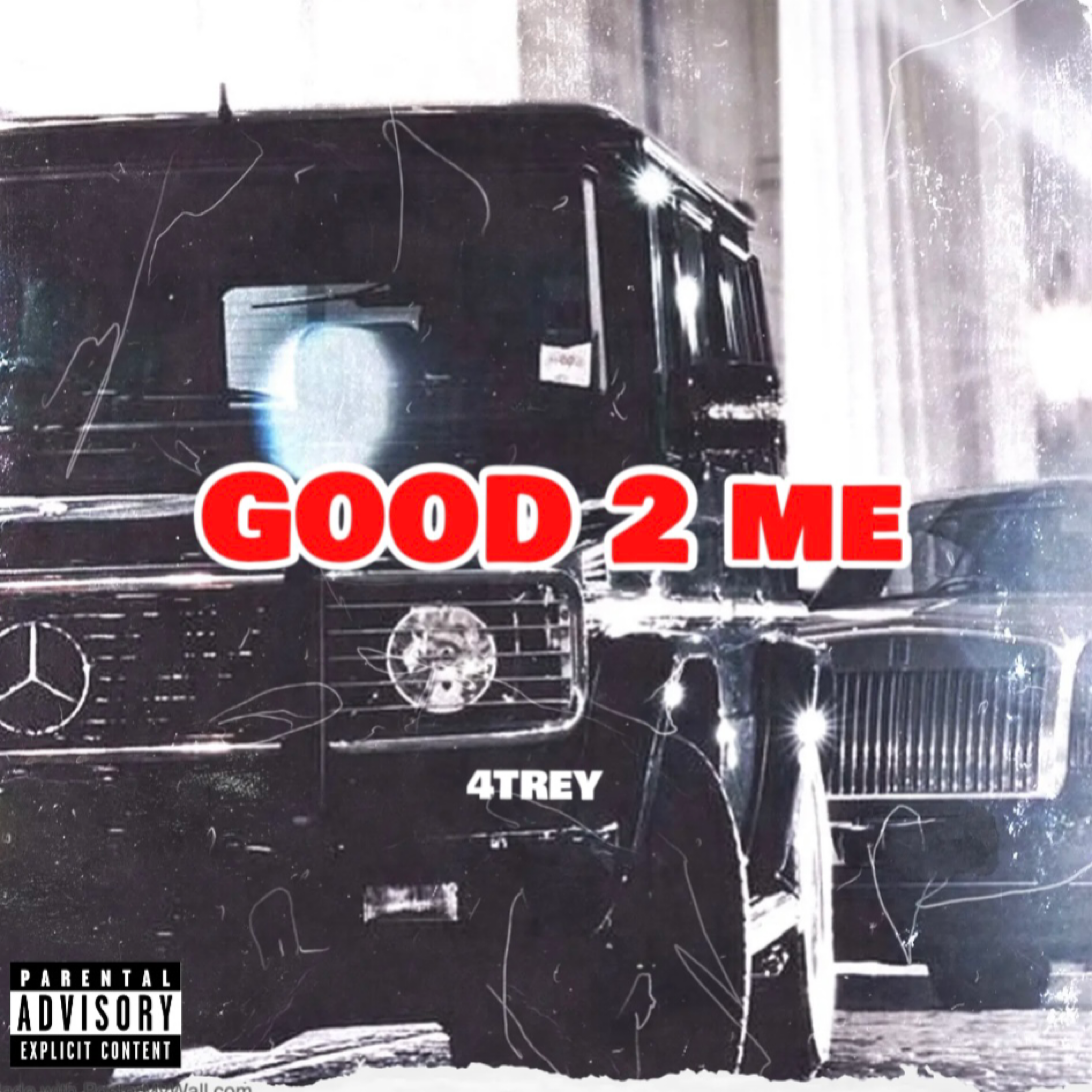 GOOD 2 ME by 4Trey cover art