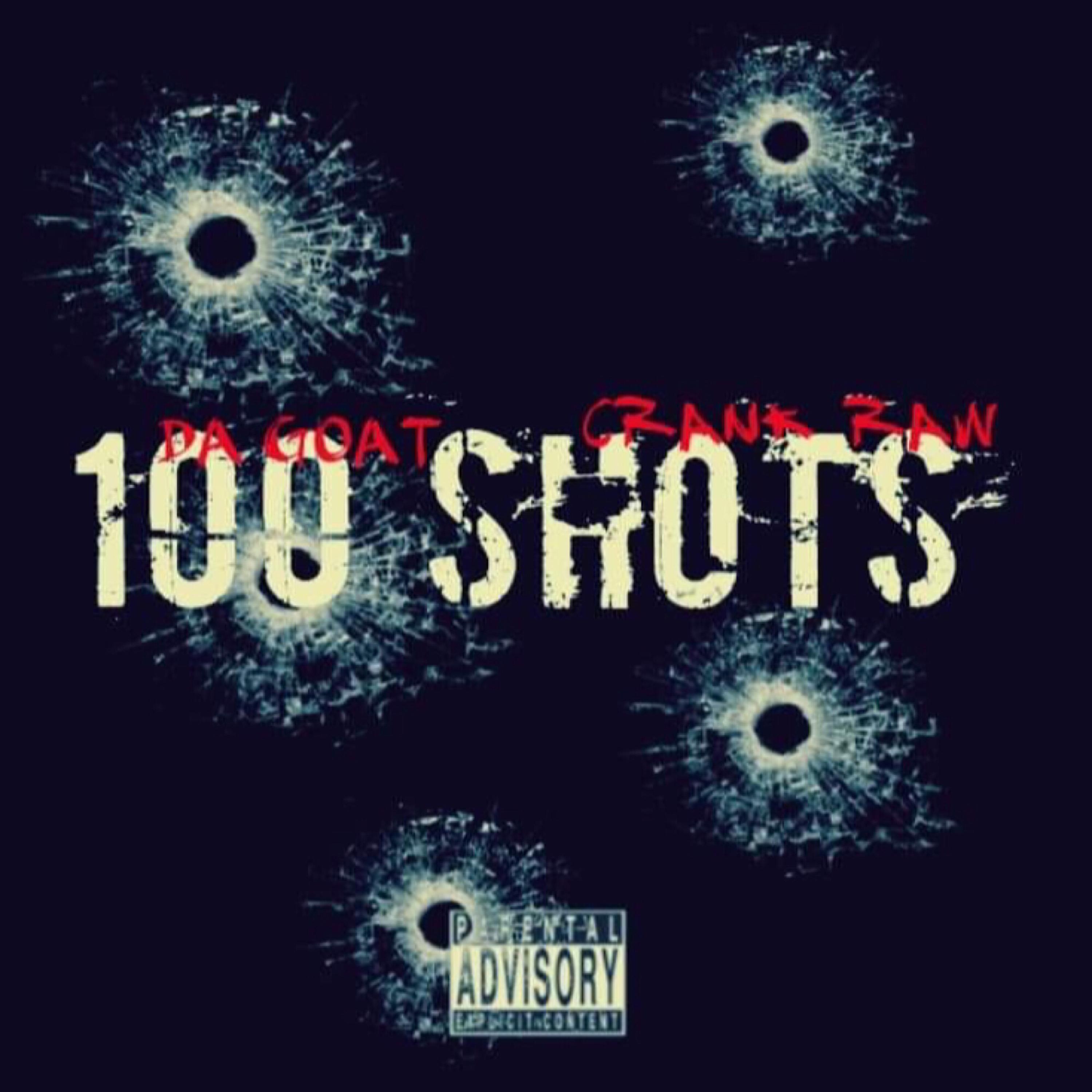 100 Shots by Da Goat cover art