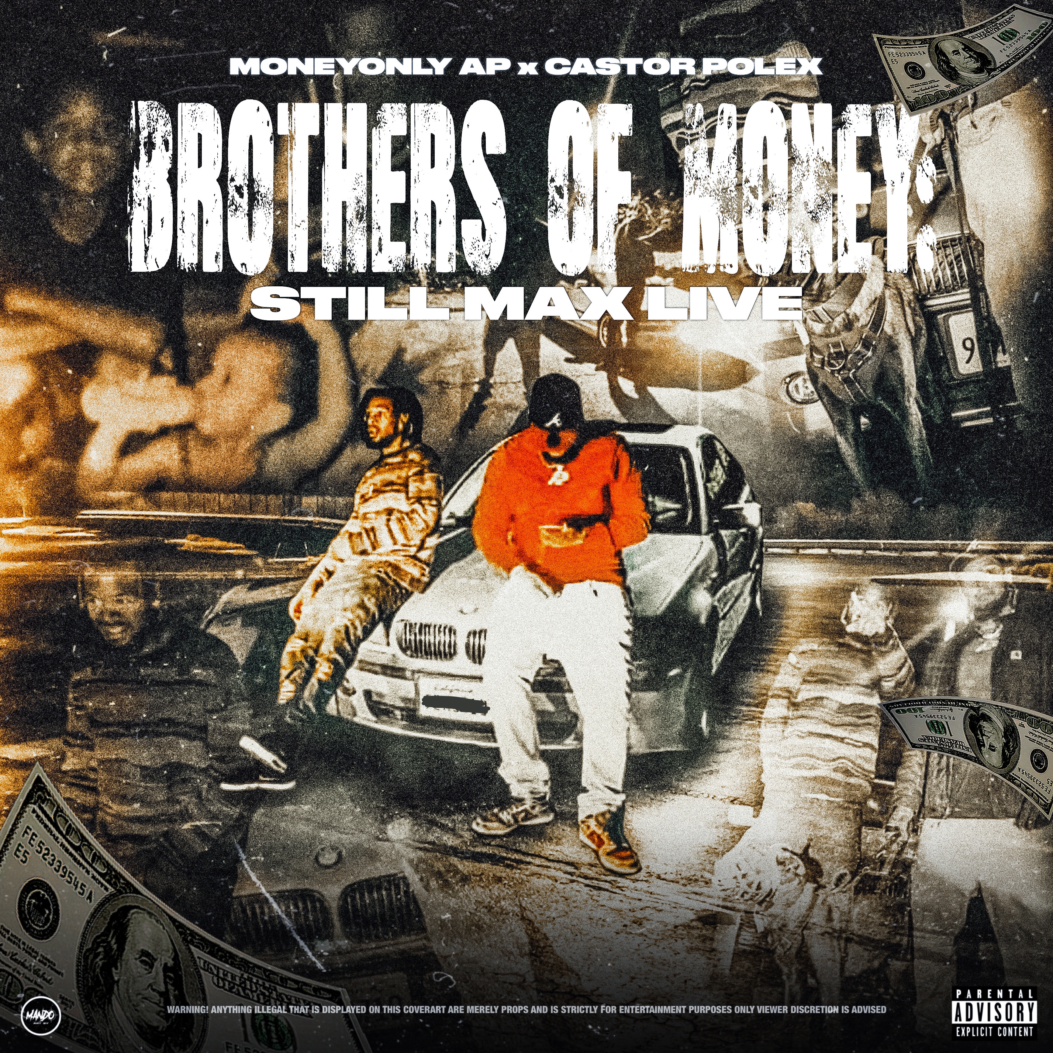 Brothers Of Money: Still Max Live artwork