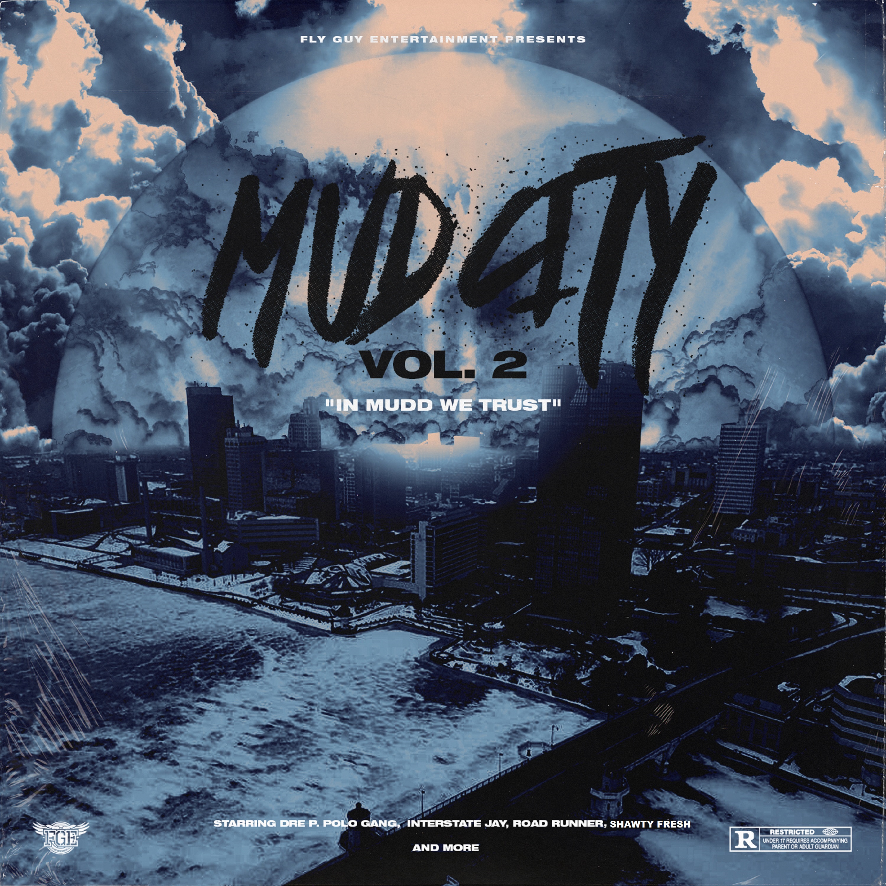 Dre P. Presents In Mudd We Trust Vol. 2 artwork