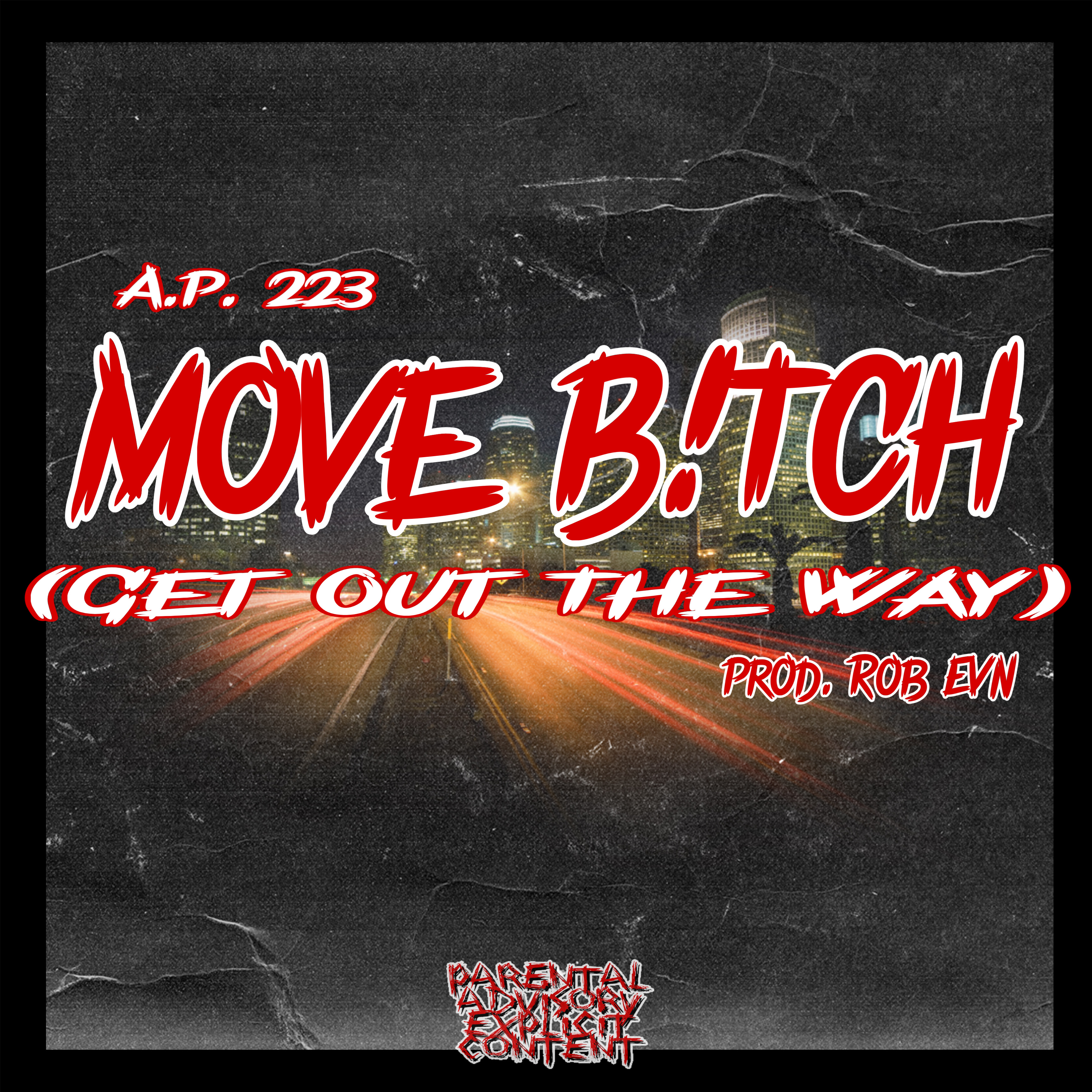 Move Bitch (Get Out The Way) artwork