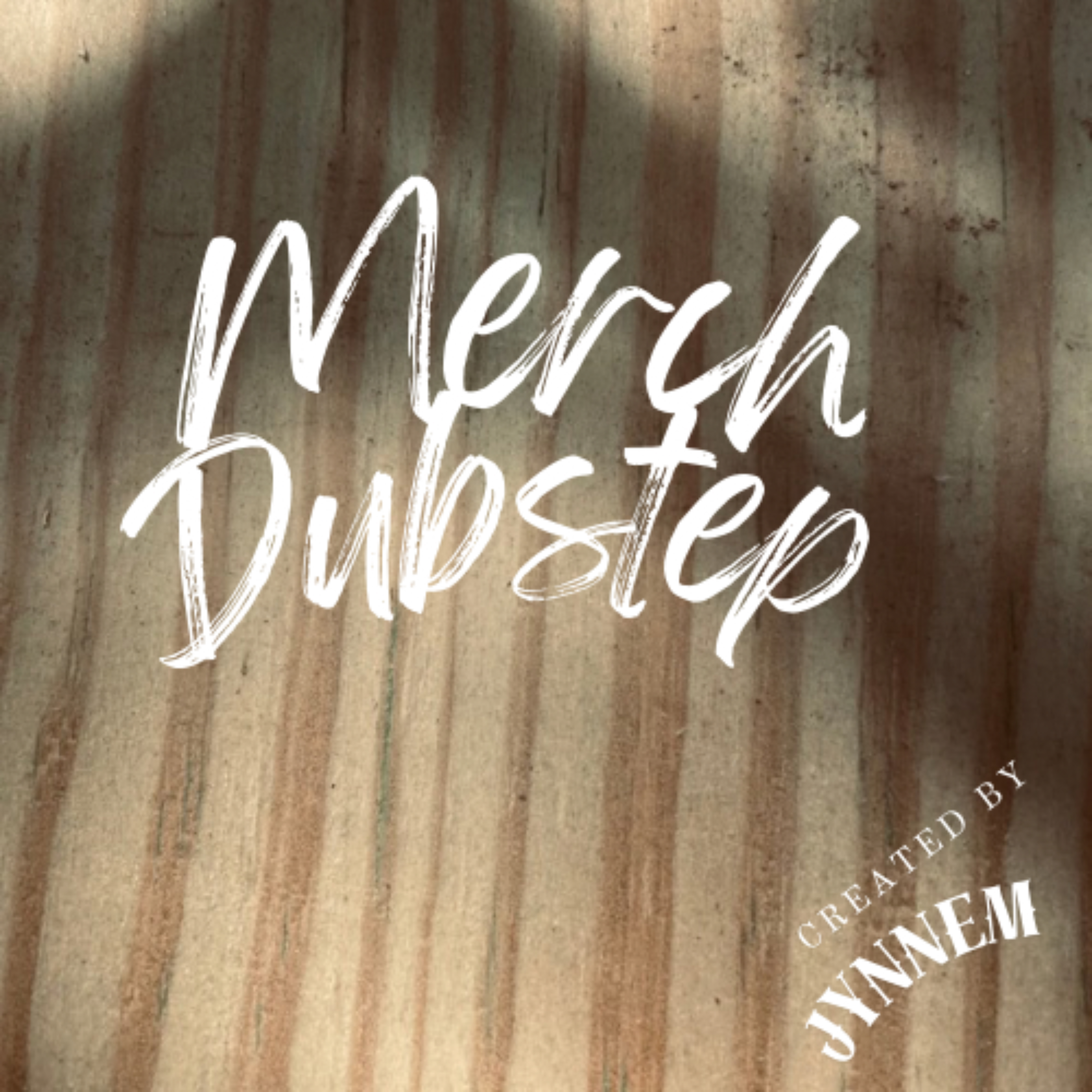 Merch Dubstep artwork