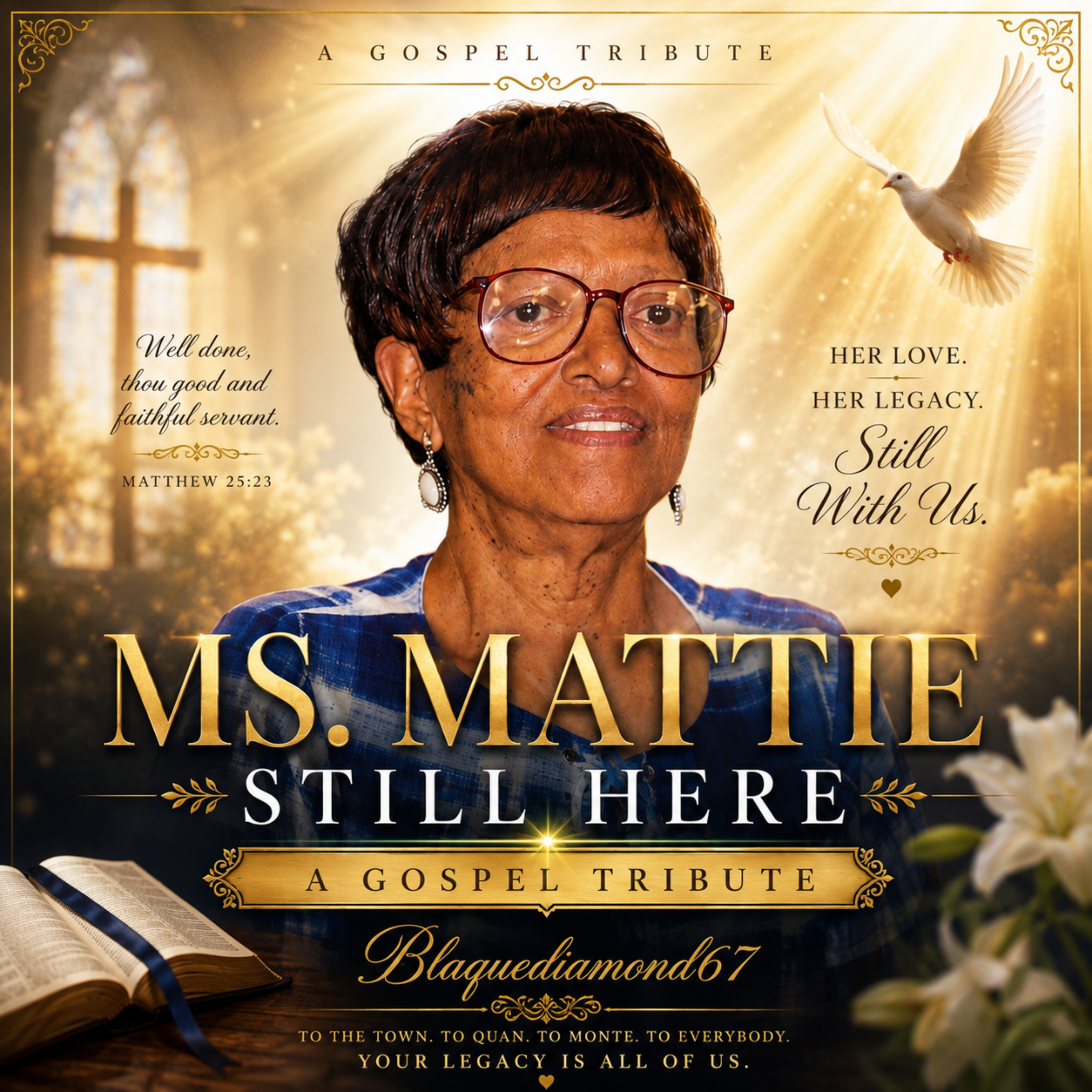Ms. Mattie Still Here by Blaquediamond67 cover art
