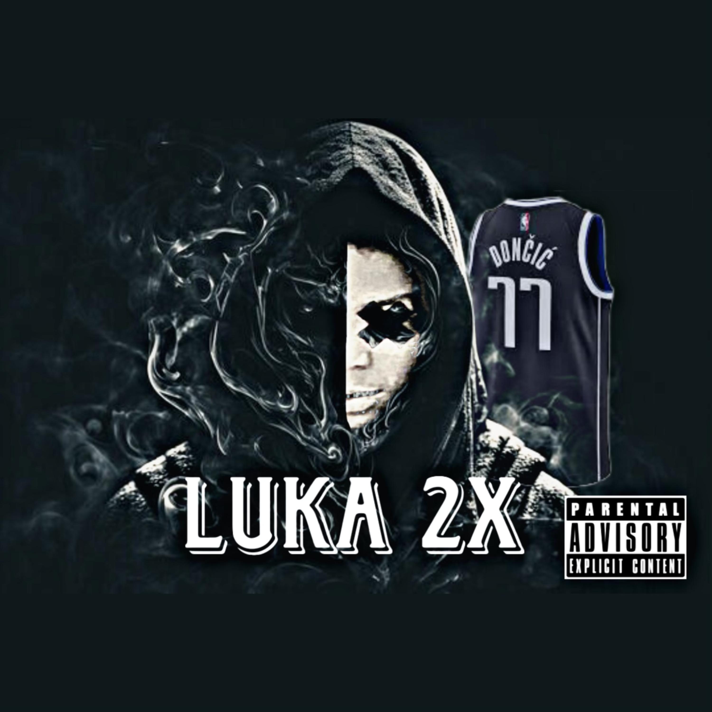 LUKA 2X artwork