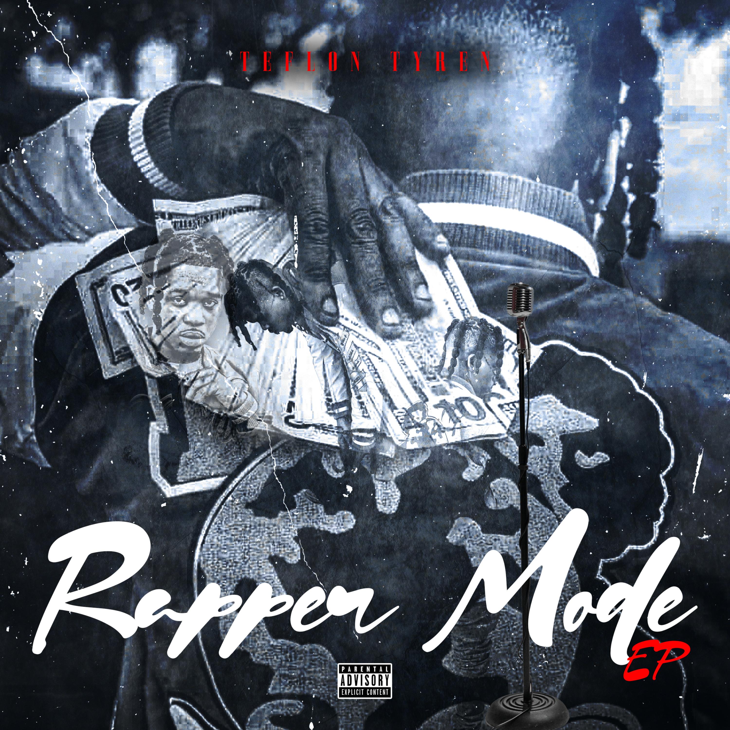 Rapper Mode EP by Teflon Tyren cover art