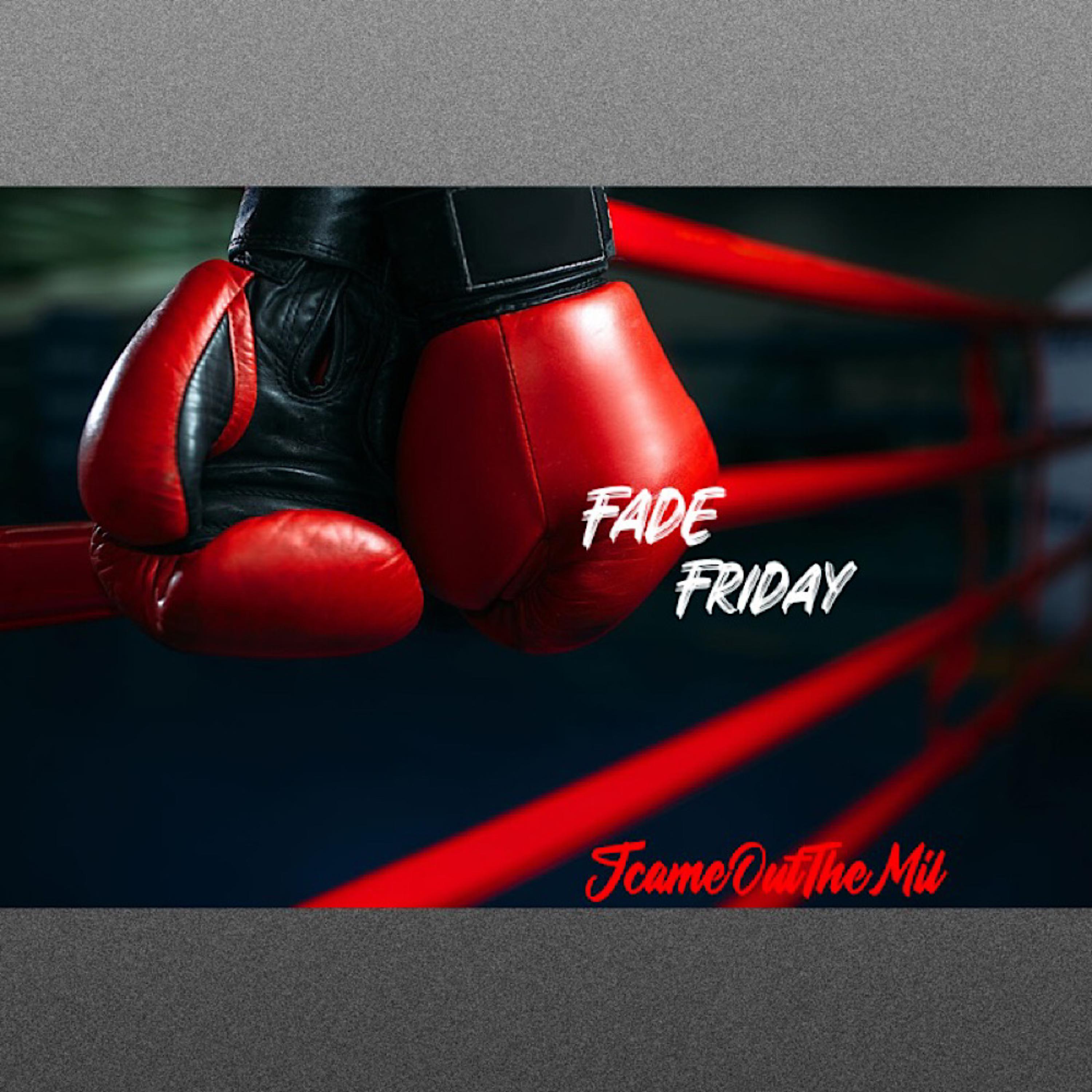 Fade Friday artwork