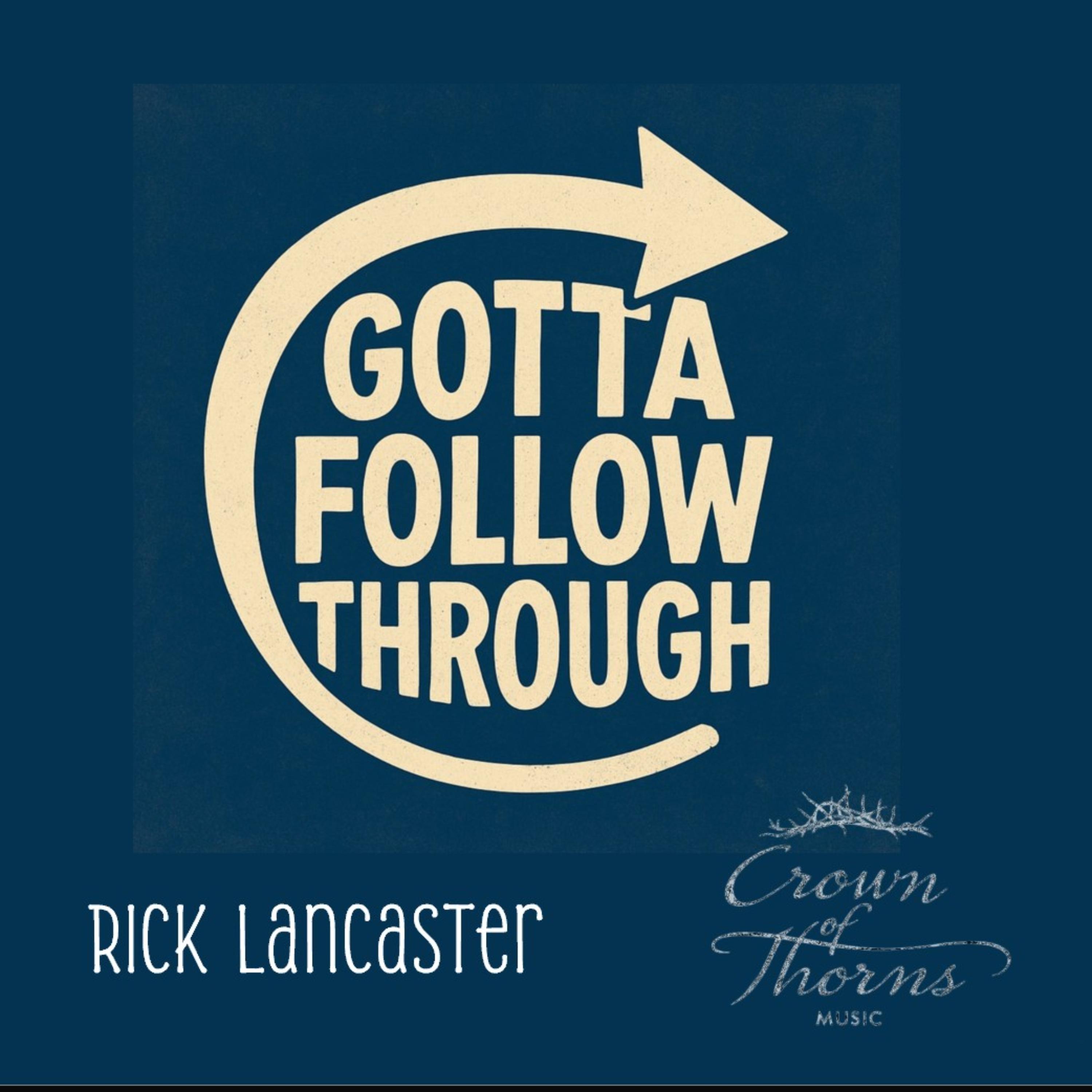Gotta Follow Through artwork