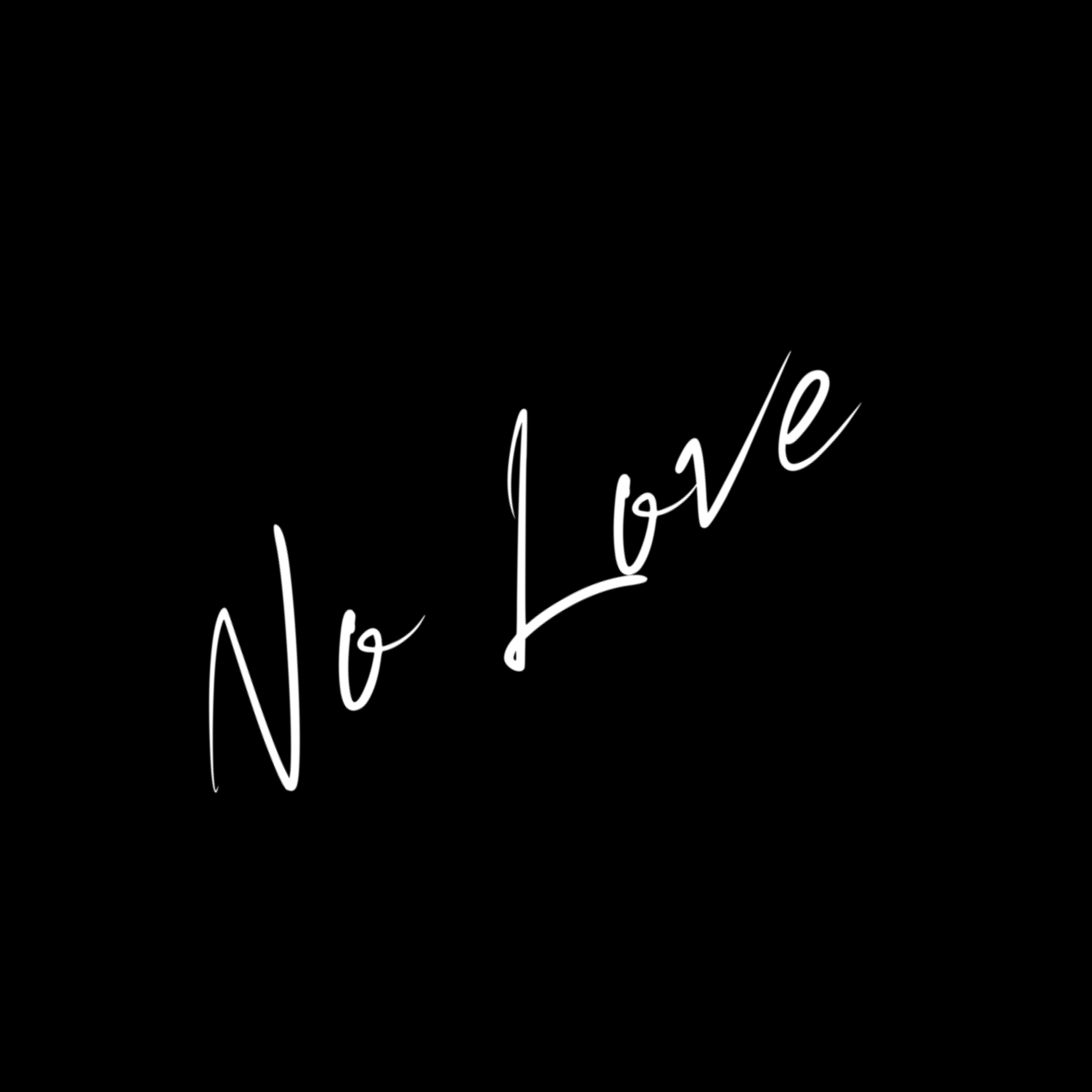 No Love artwork