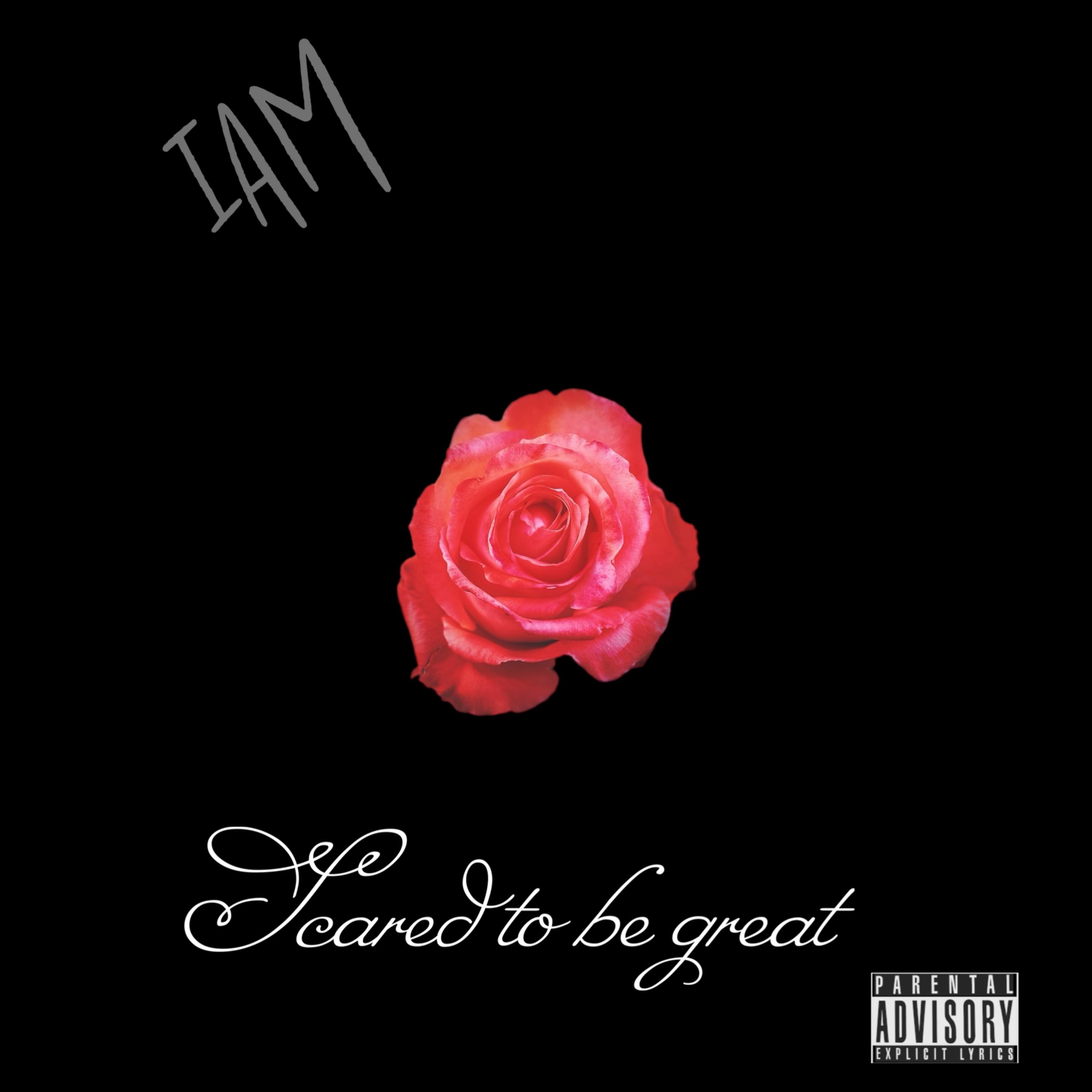 Scared To Be Great artwork