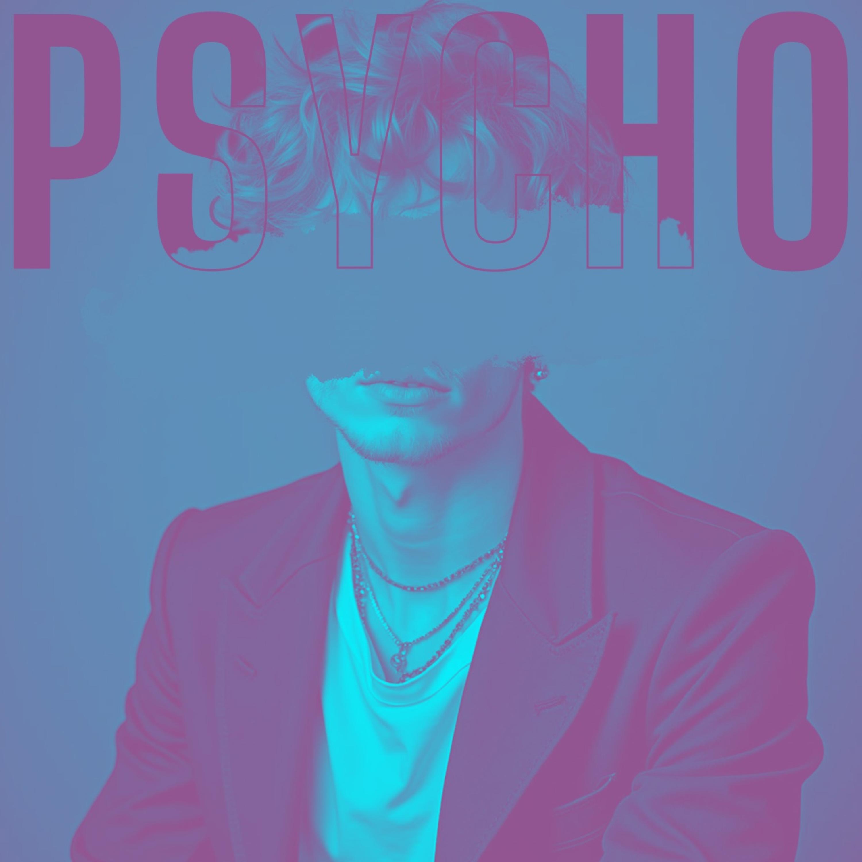 PSYCHO artwork