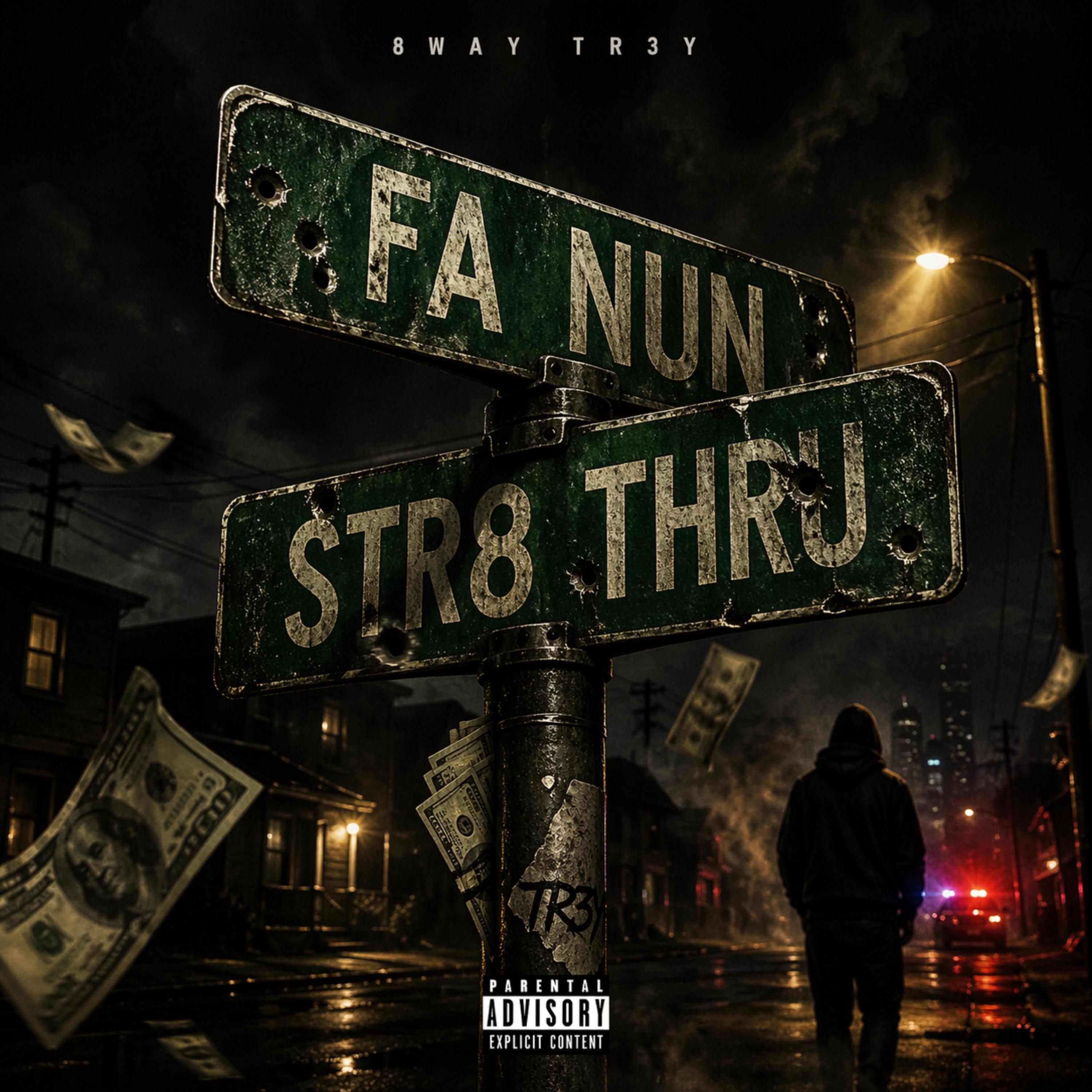 FaNun/Str8Thru artwork
