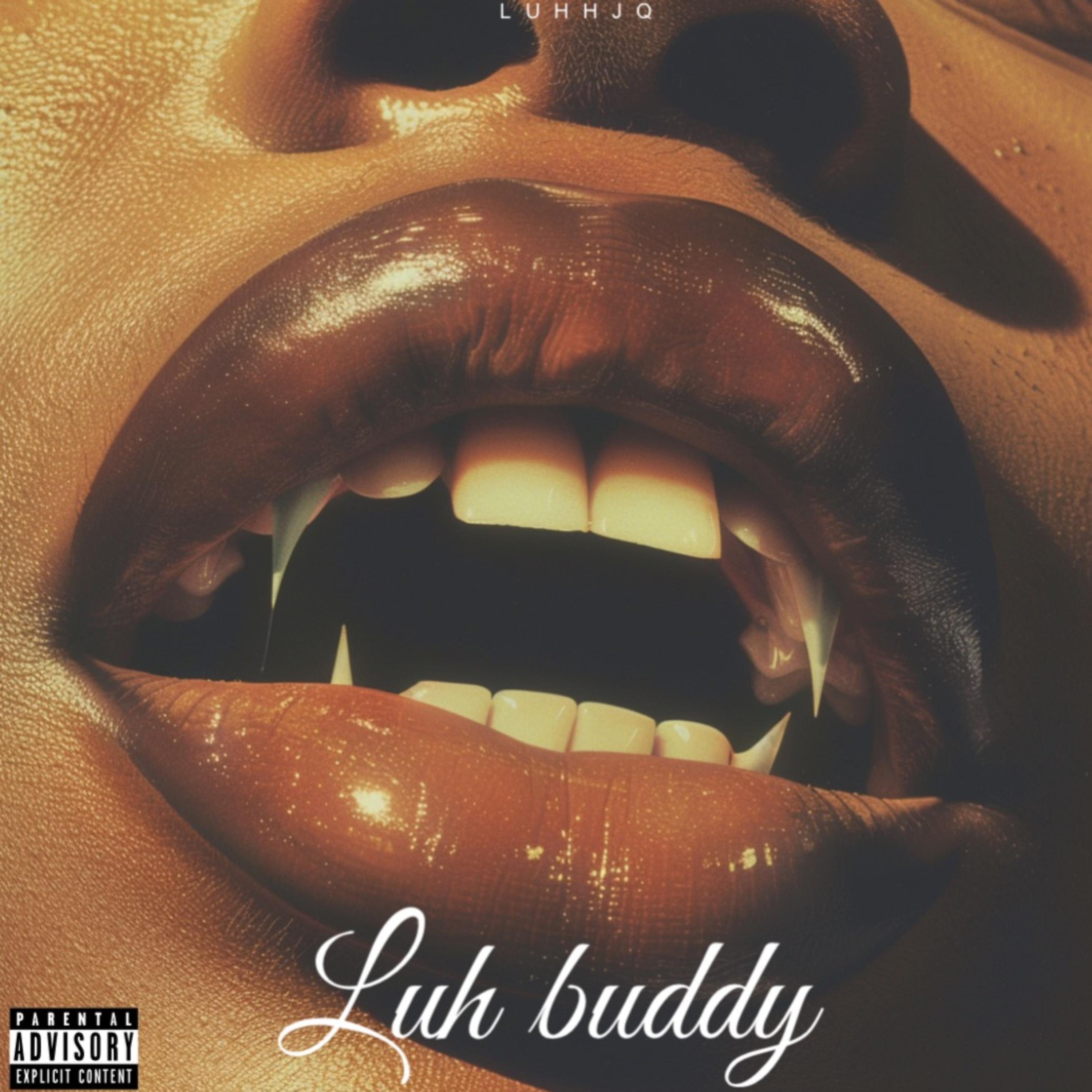 Luh Buddy artwork