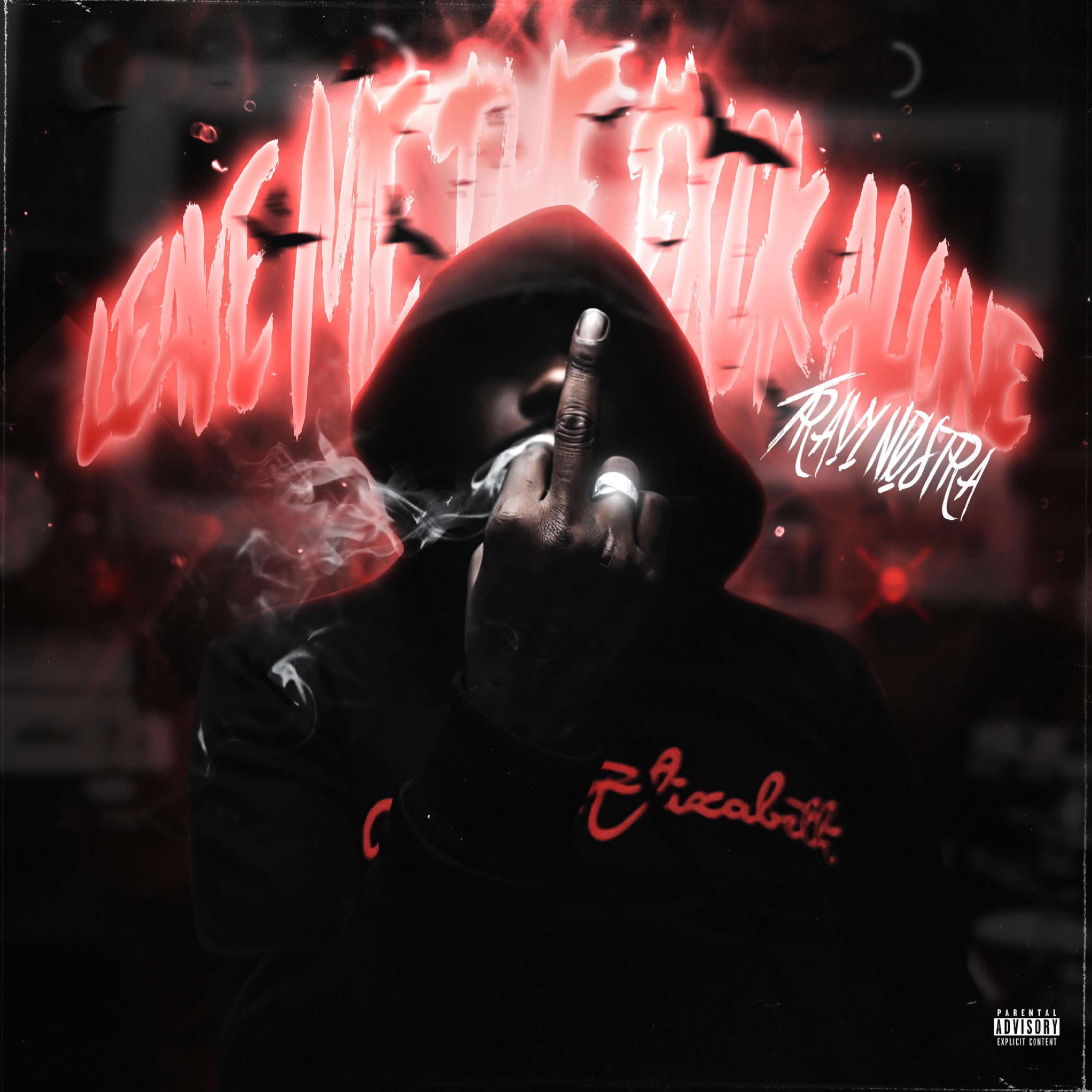 Leave MeThe F*ck Alone artwork