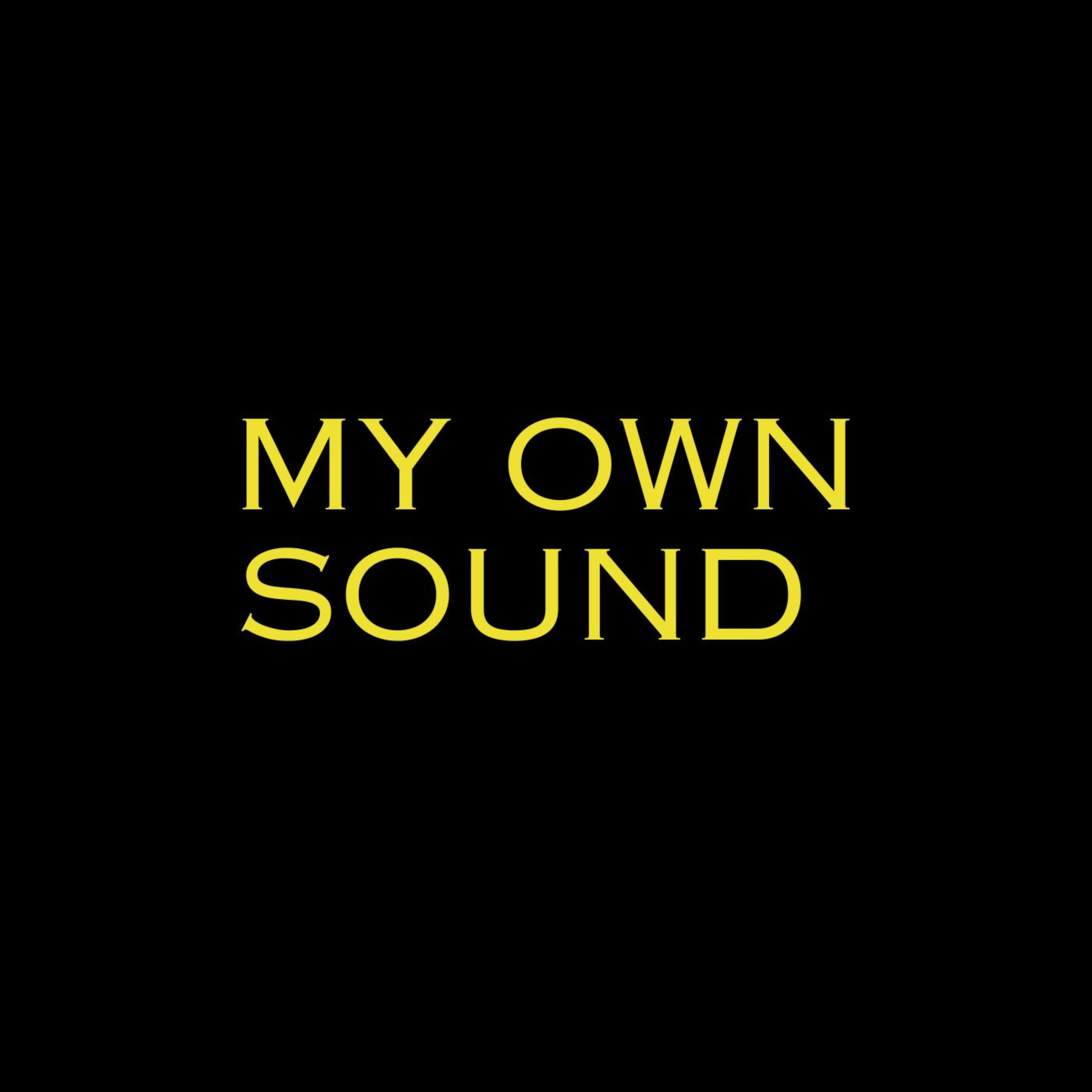 My Own Sound artwork
