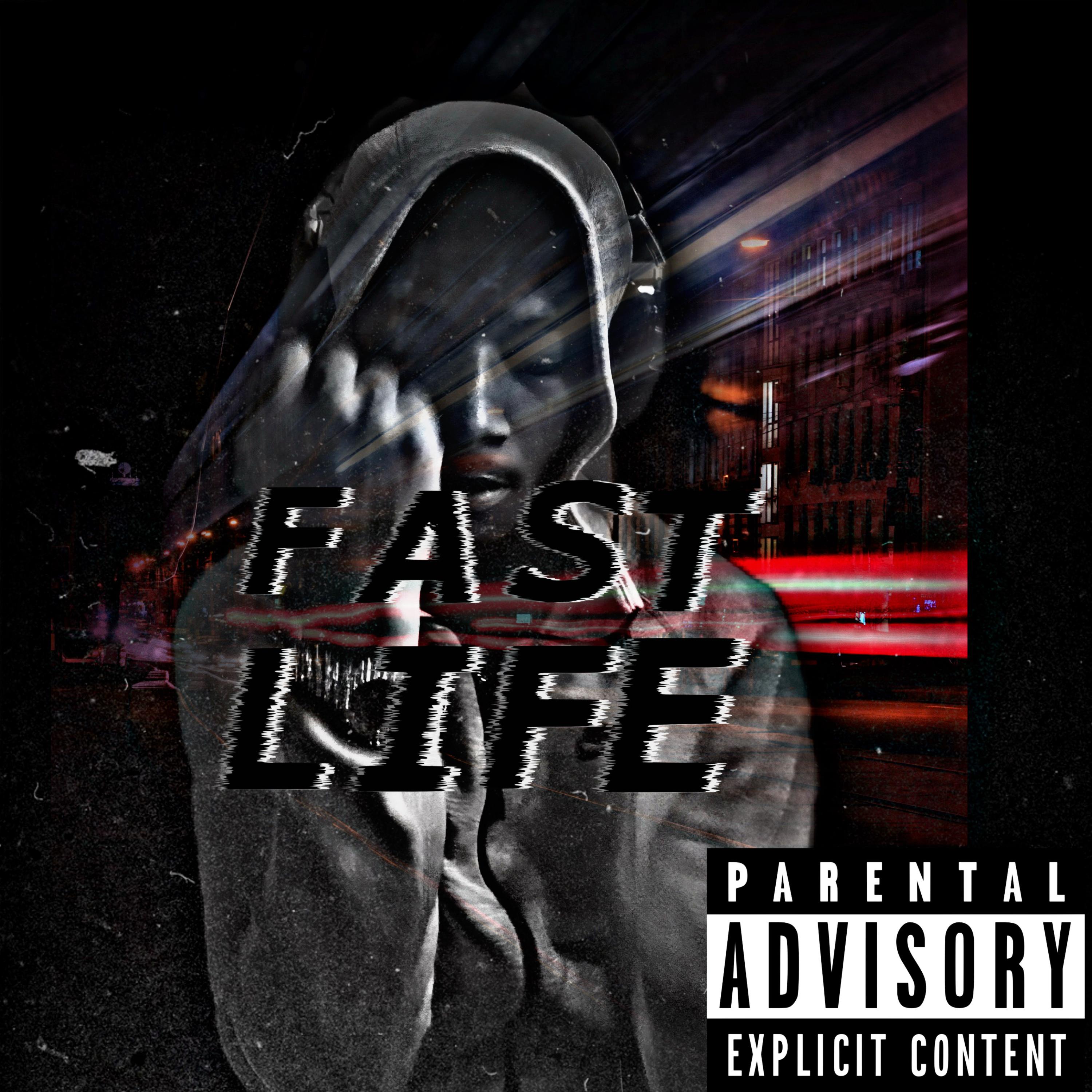 Fast Life artwork
