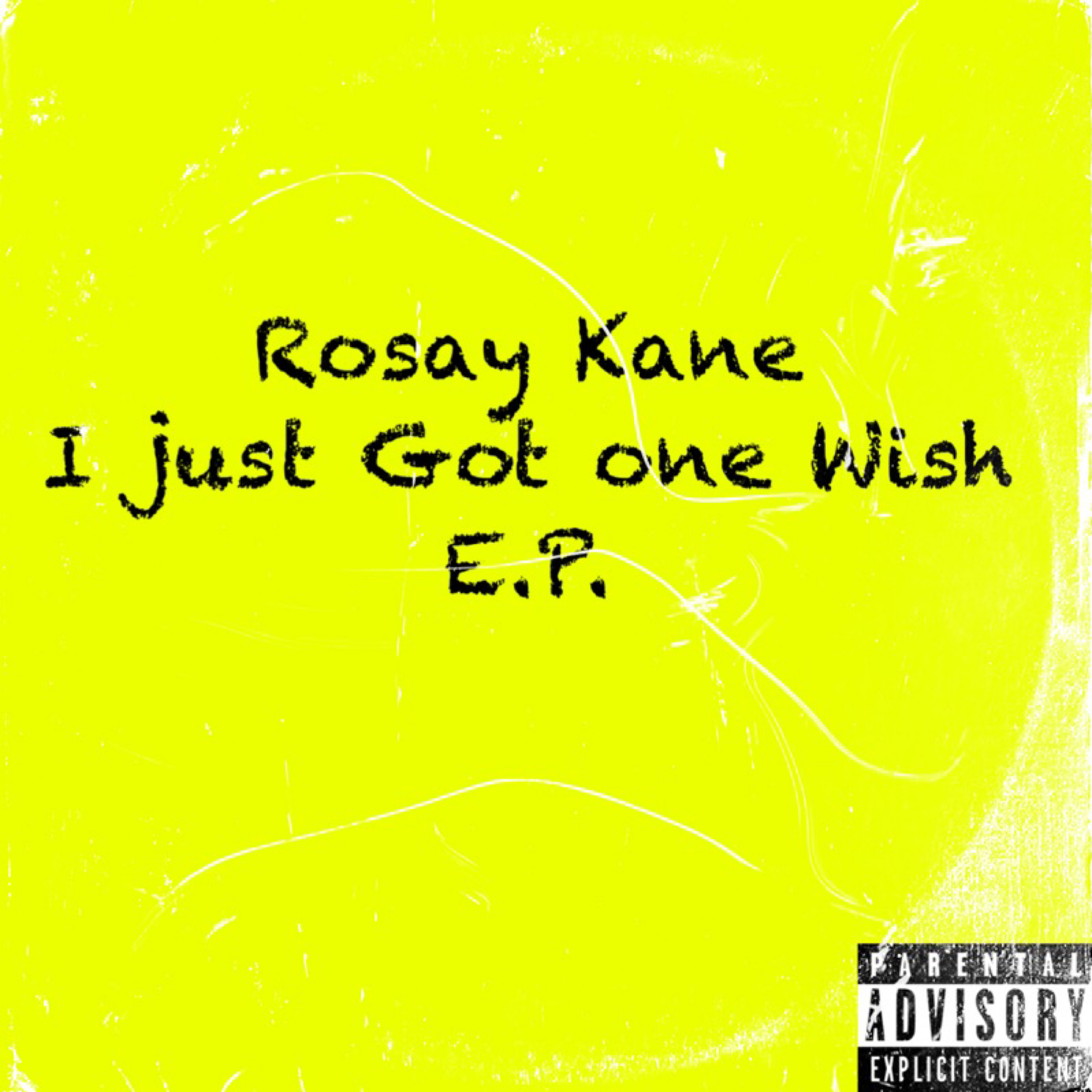 I Just Got 1 Wish artwork
