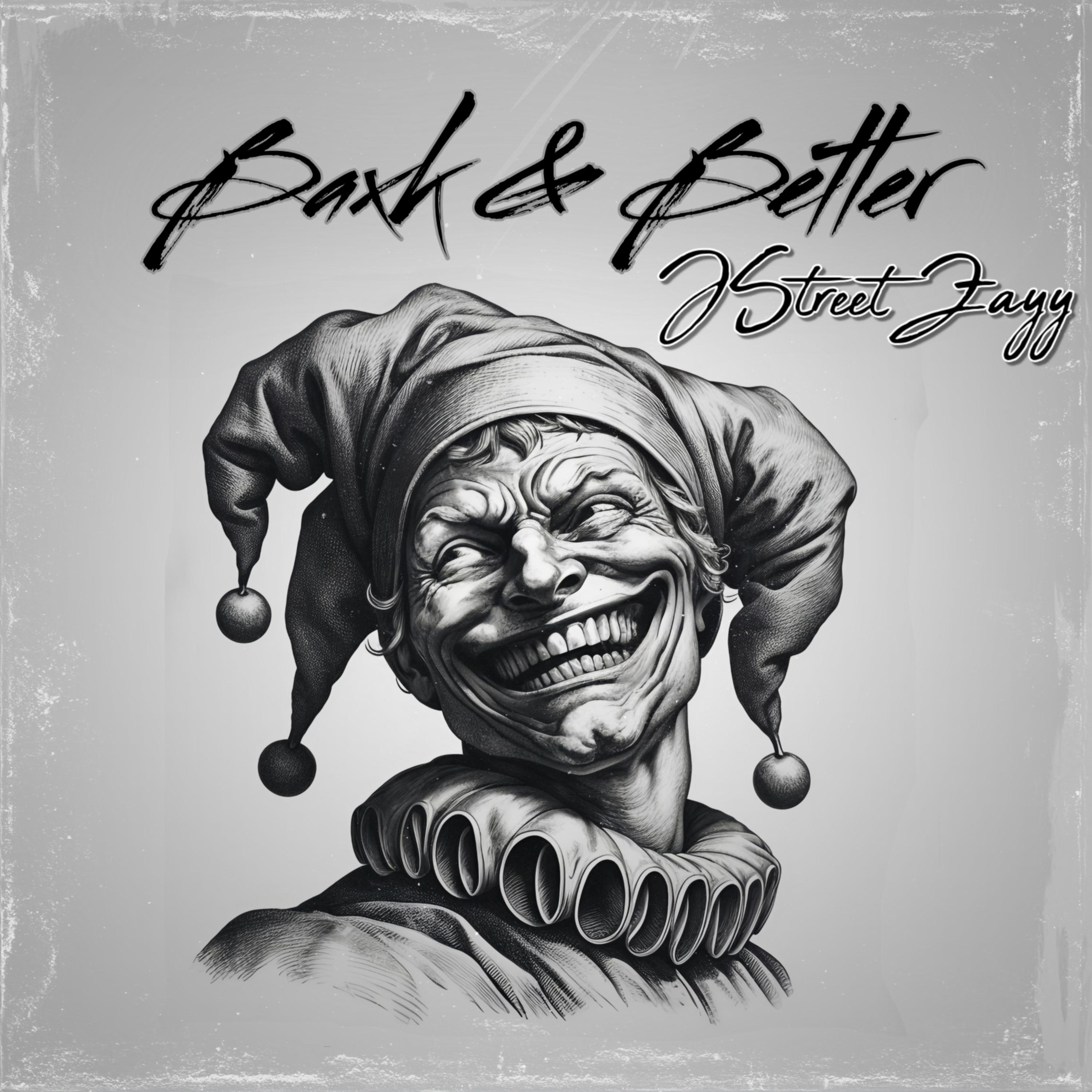 Baxk & Better artwork