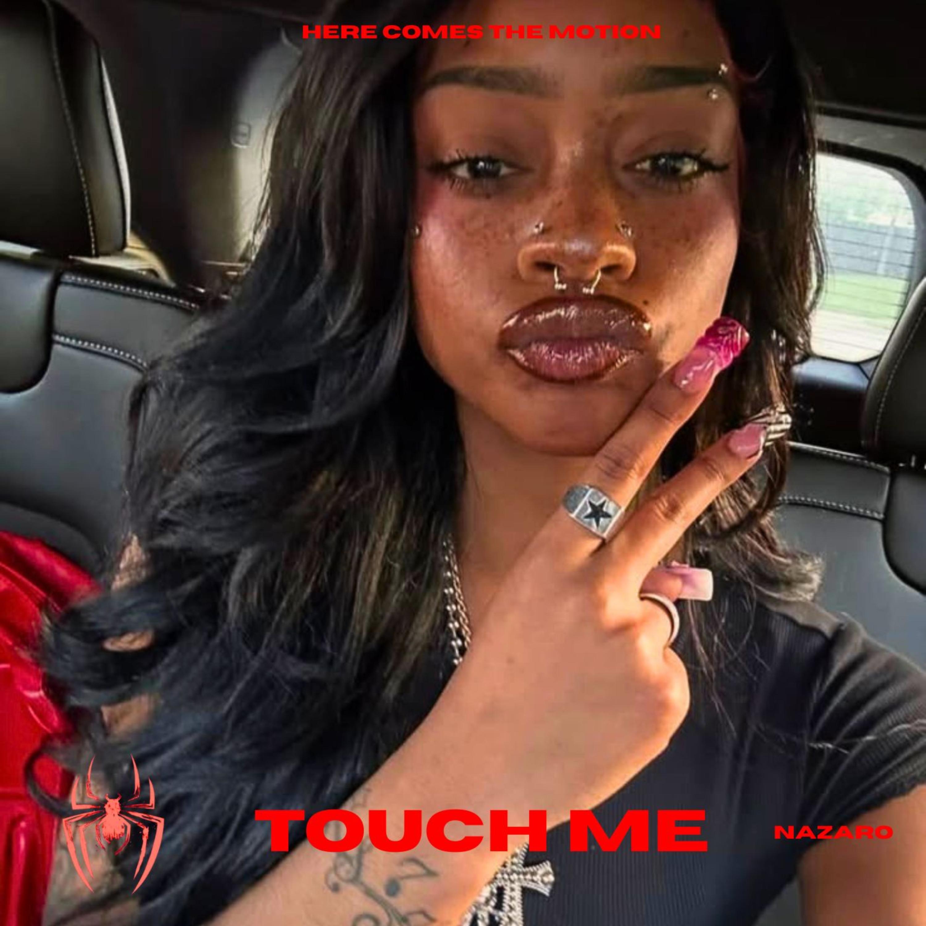 TOUCH ME by Nazaro cover art