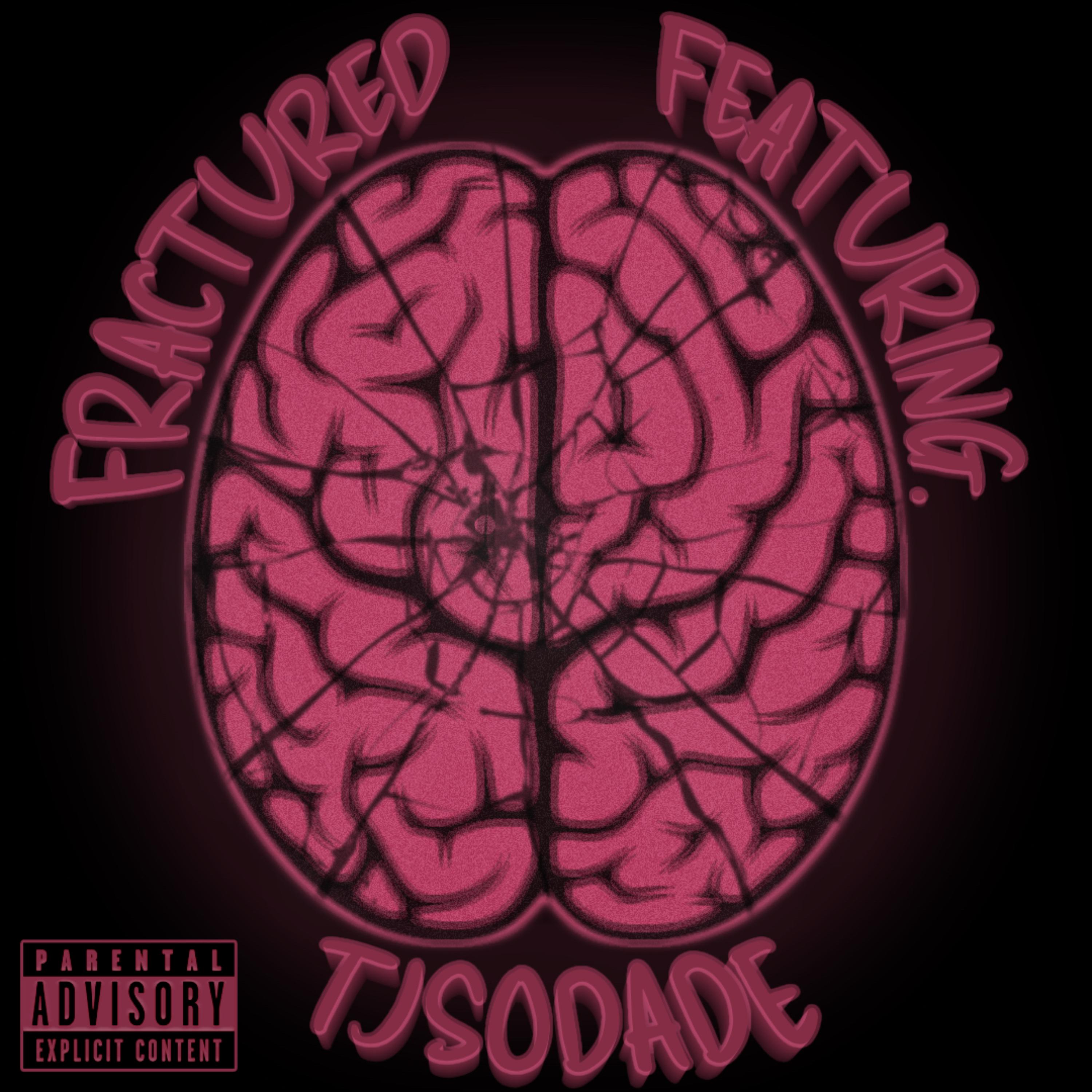 Fractured by TJSODADE cover art