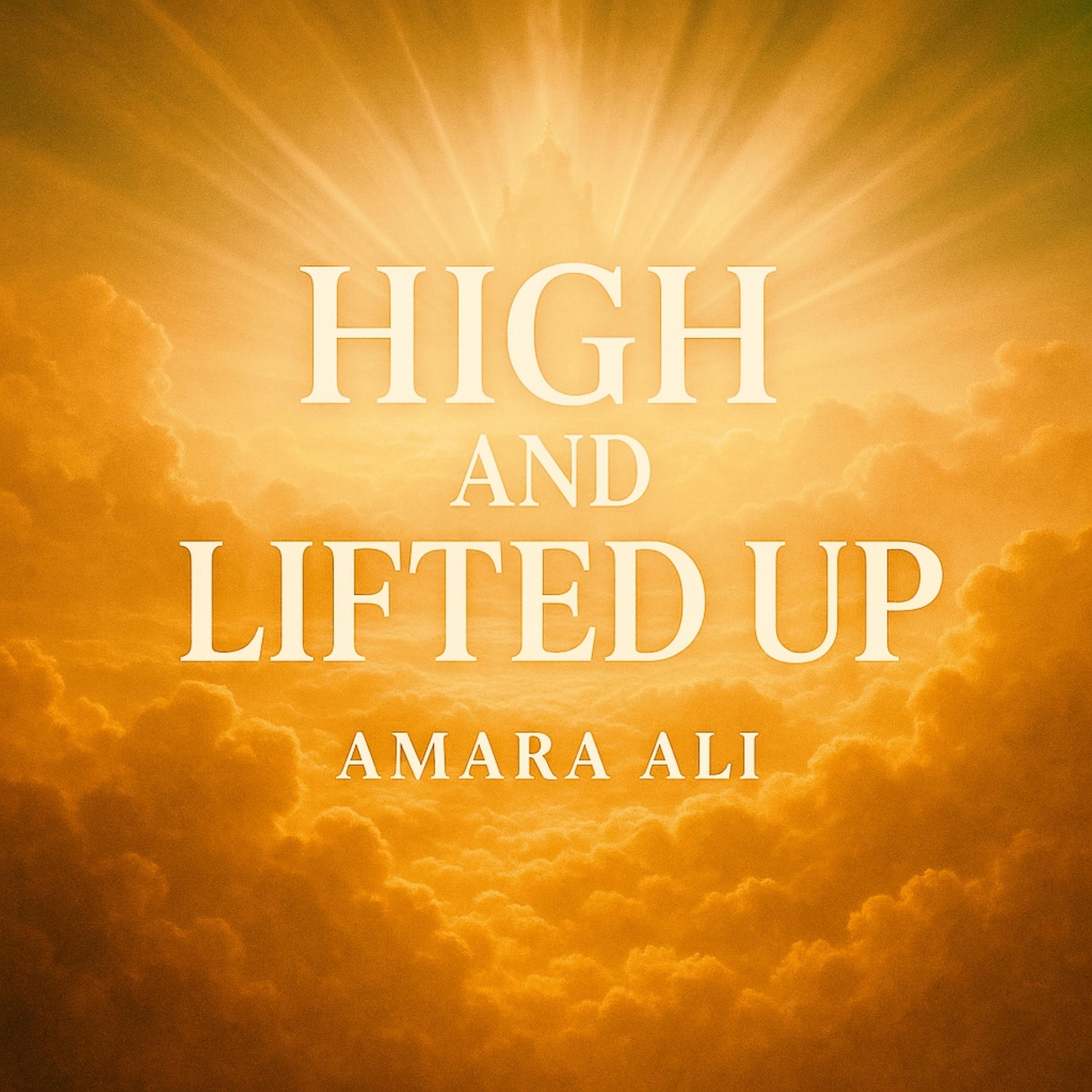 High And Lifted Up artwork
