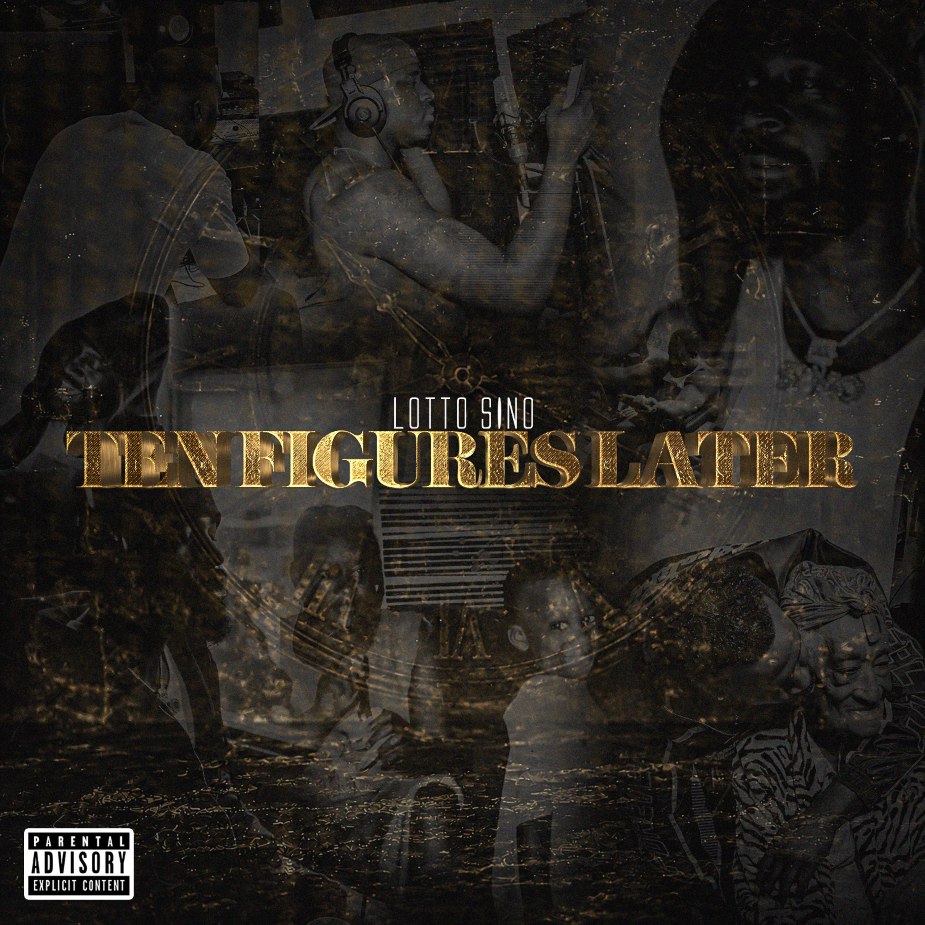Ten Figures Later by Lotto Sino cover art