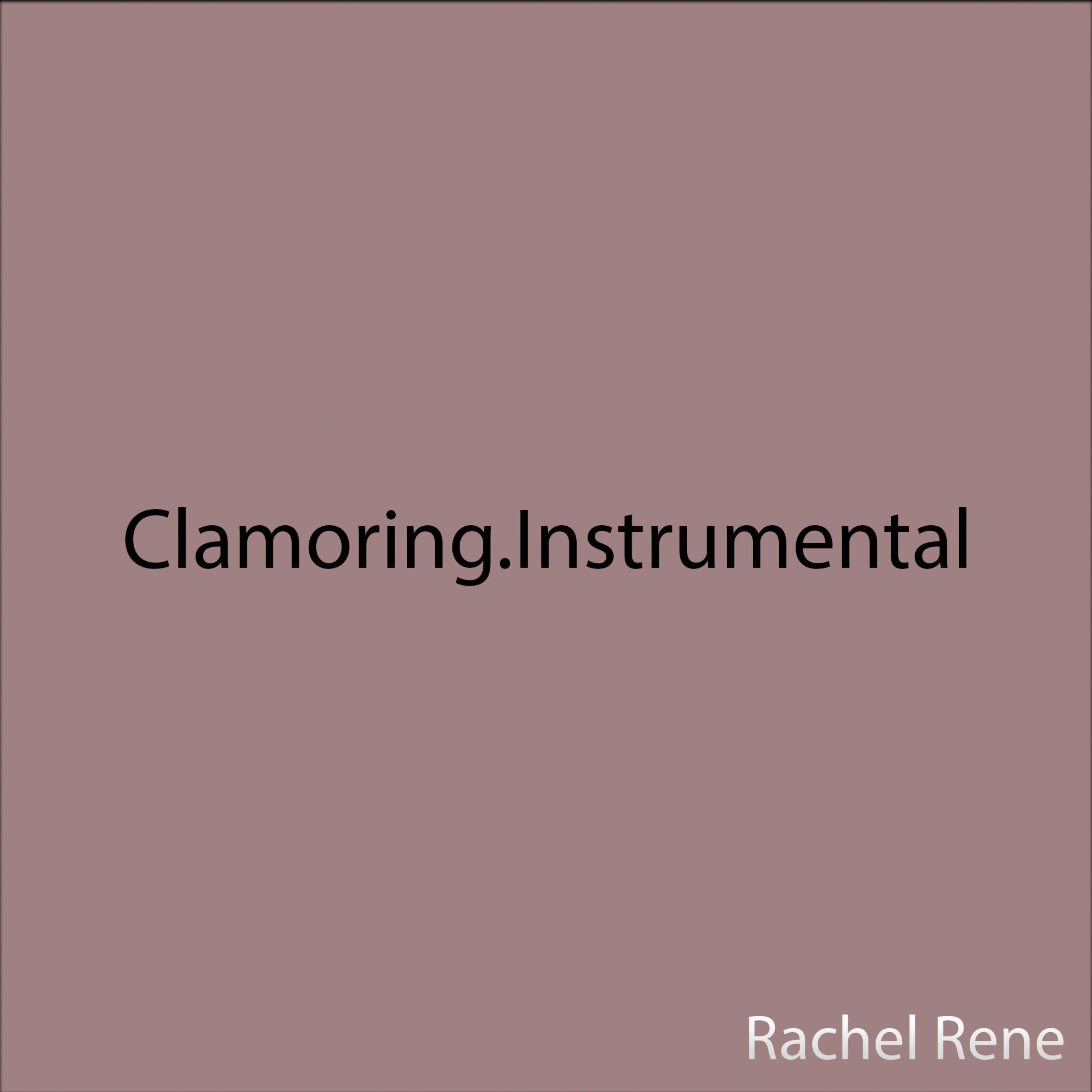Clamoring.Instrumental artwork