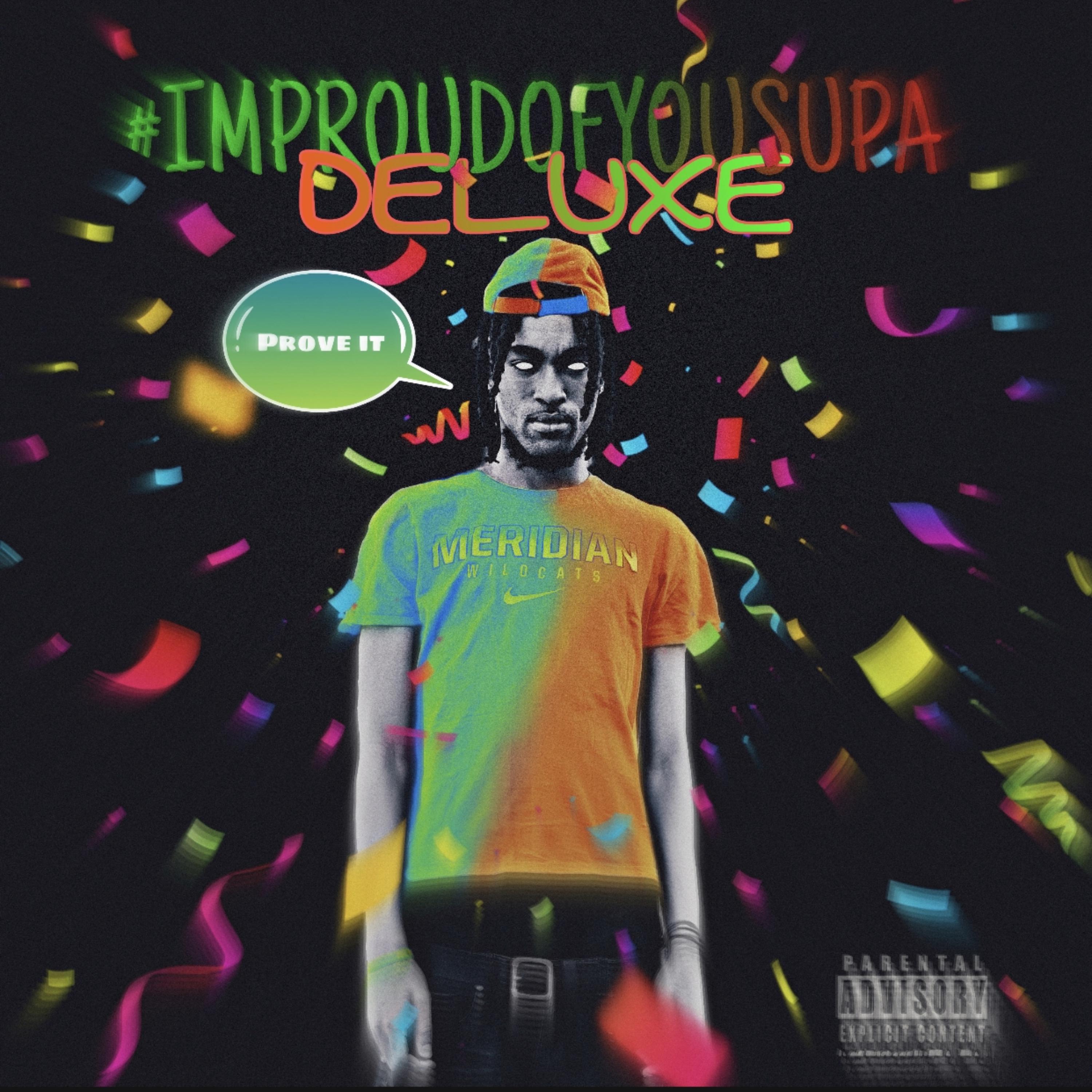 Im Proud Of You Supa Deluxe artwork