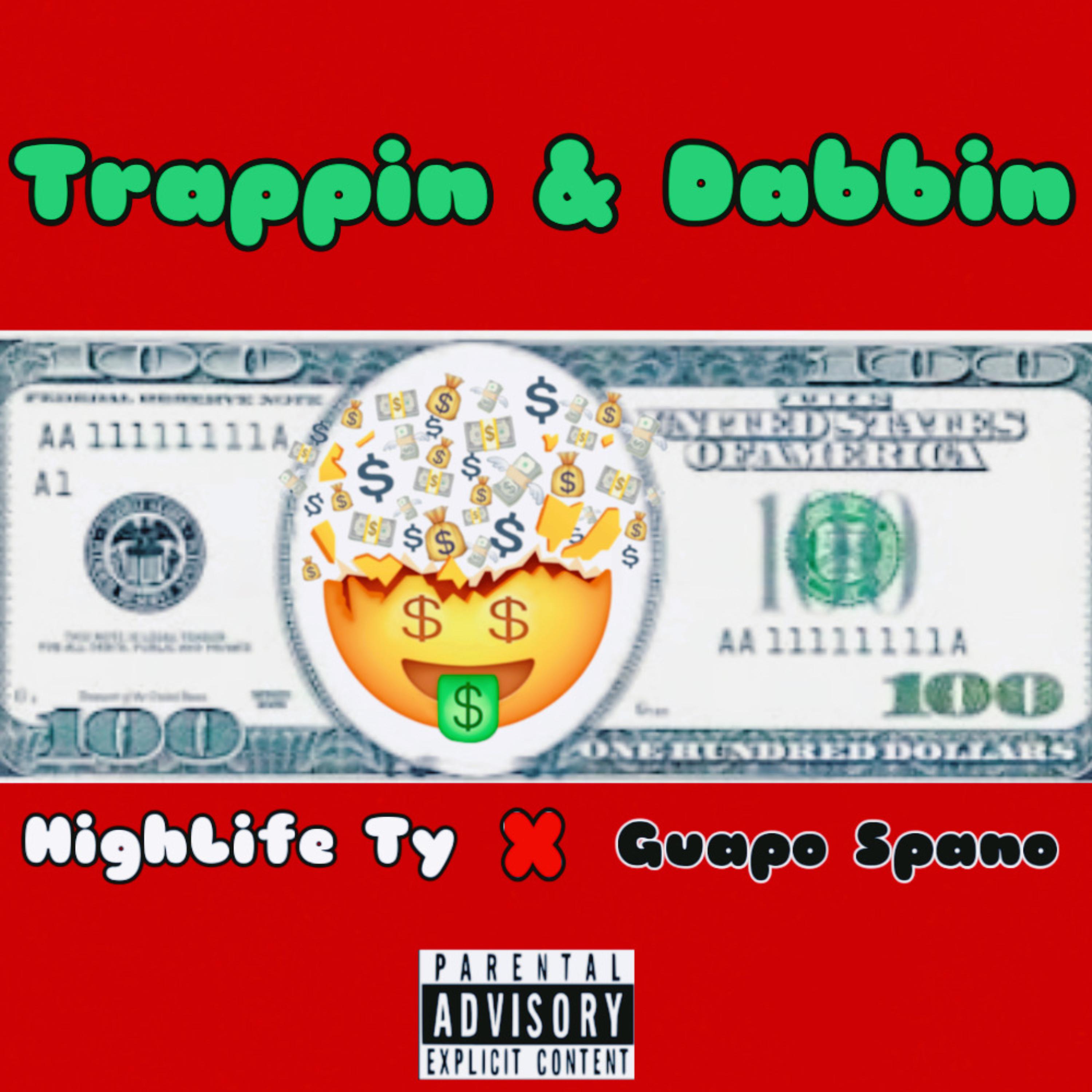 Trappin & Dabbin artwork
