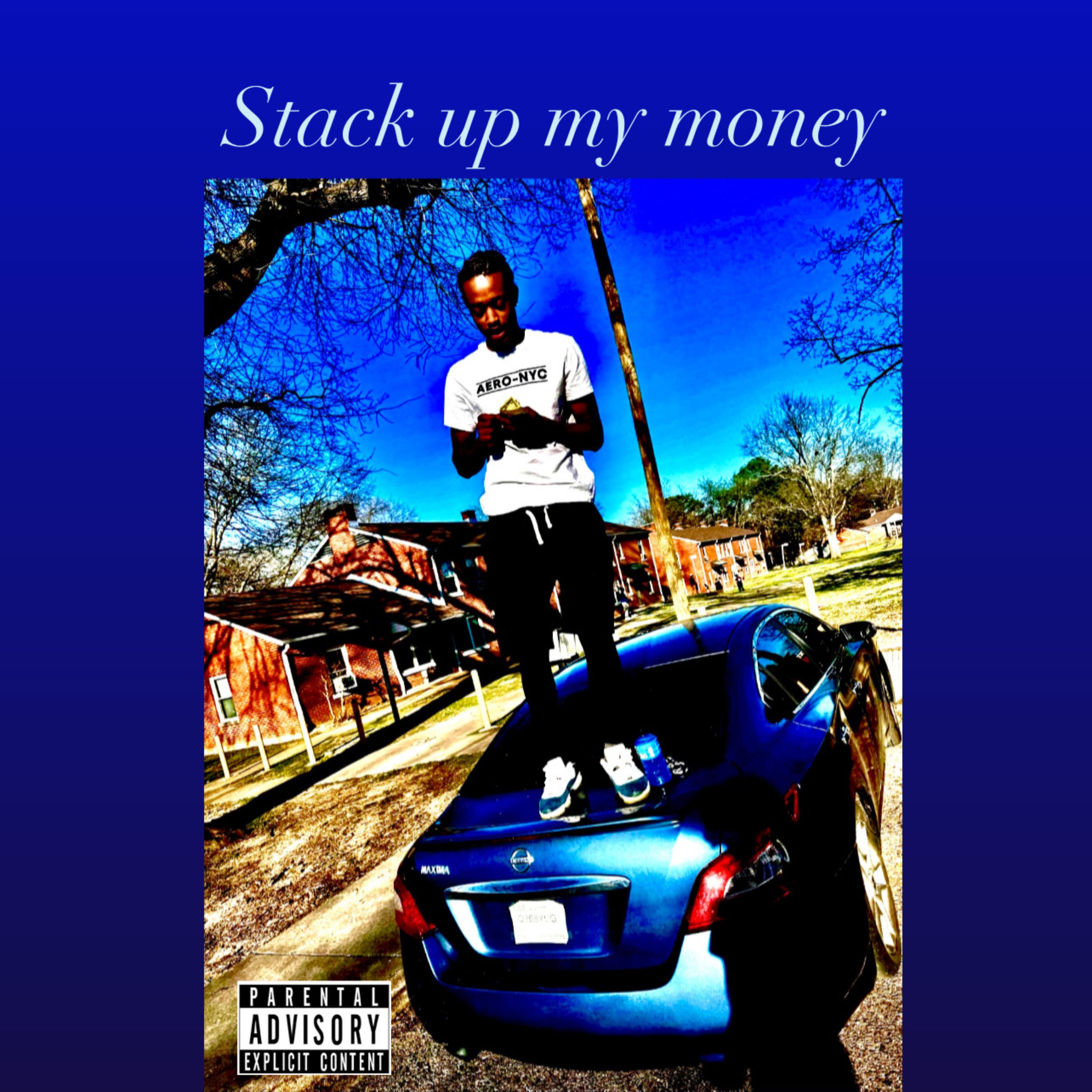 Stack Up My Money by Lost Bamp cover art